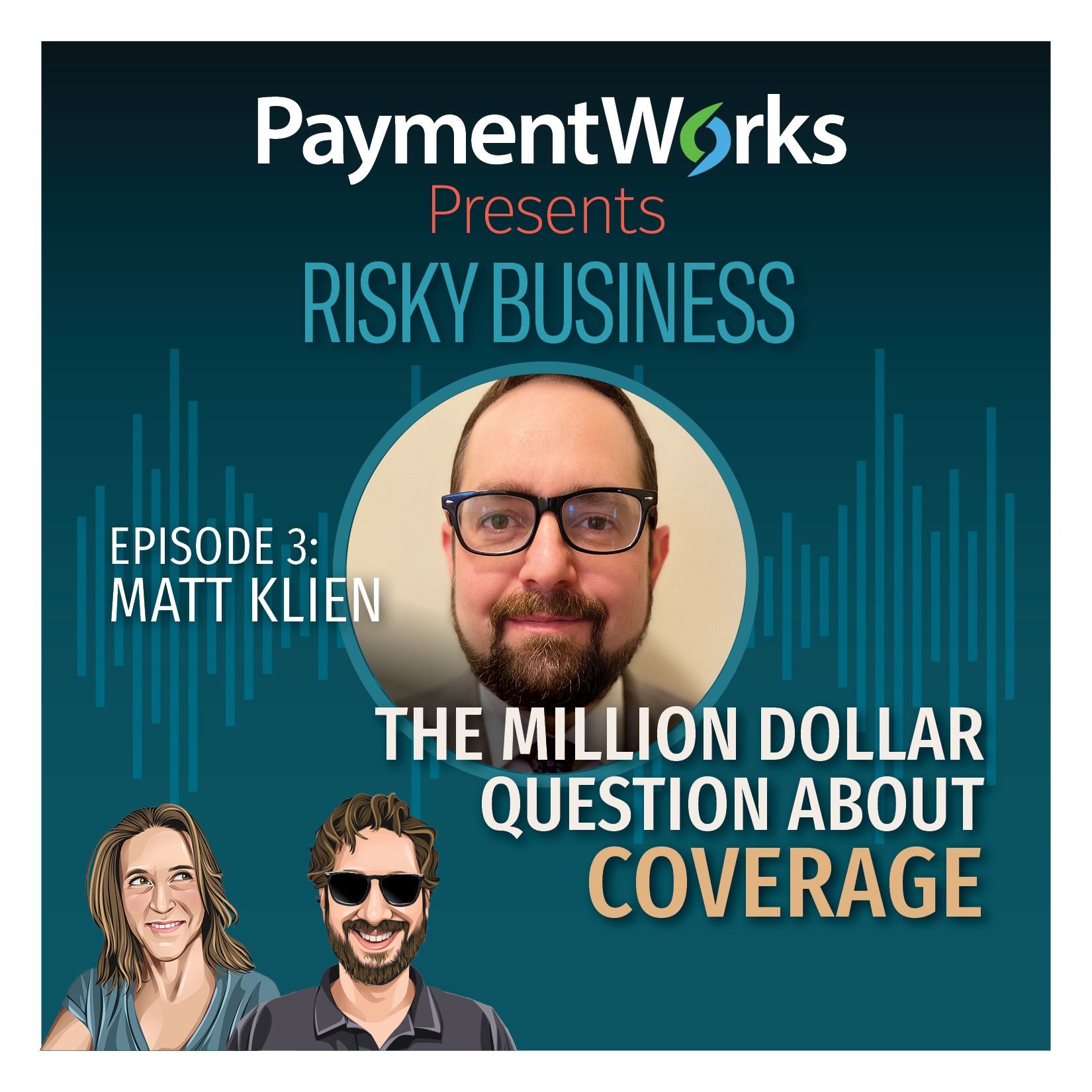 PaymentWorks Presents: Risky Business