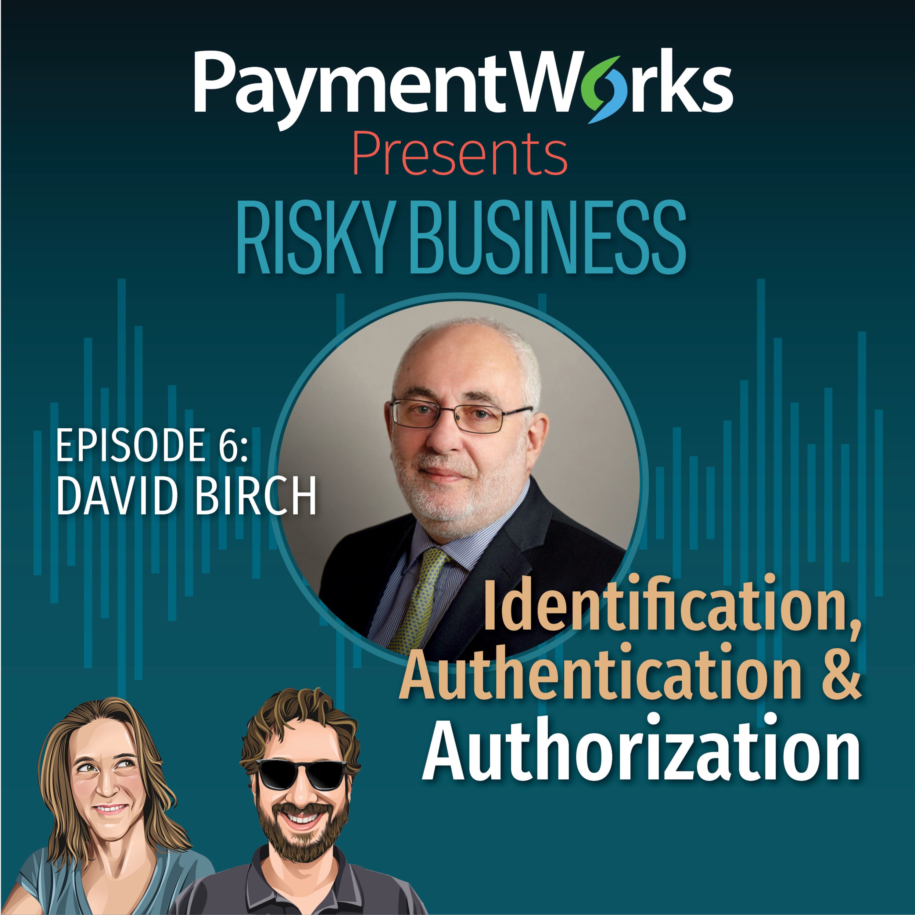 PaymentWorks Presents: Risky Business
