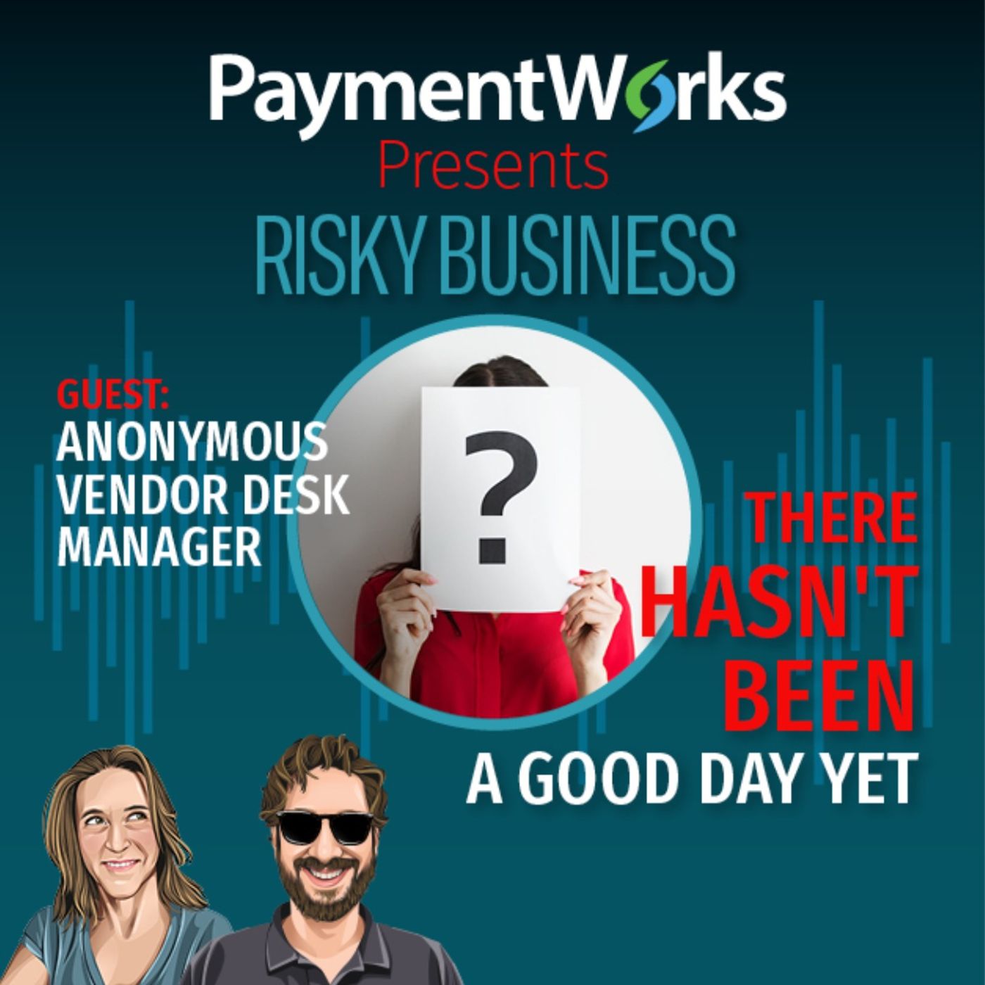 PaymentWorks Presents: Risky Business