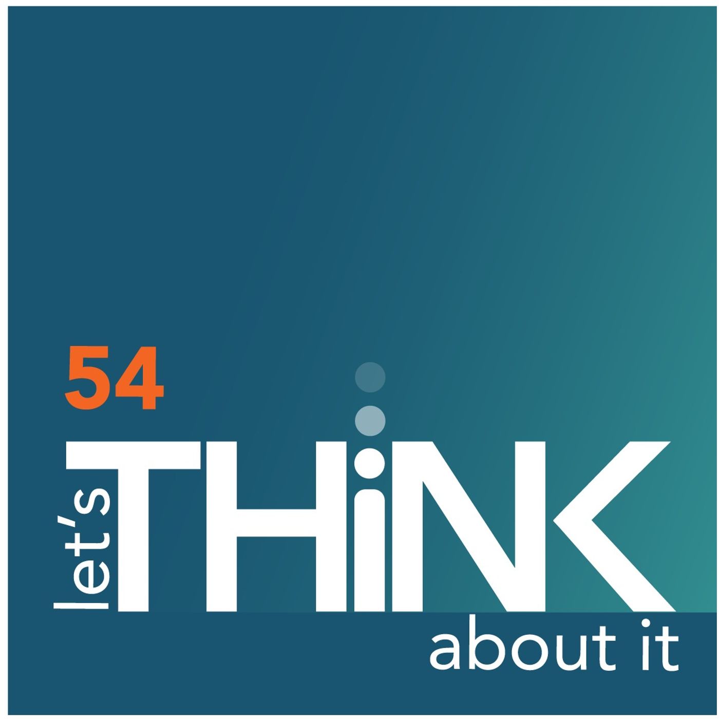 let\'s THiNK about it