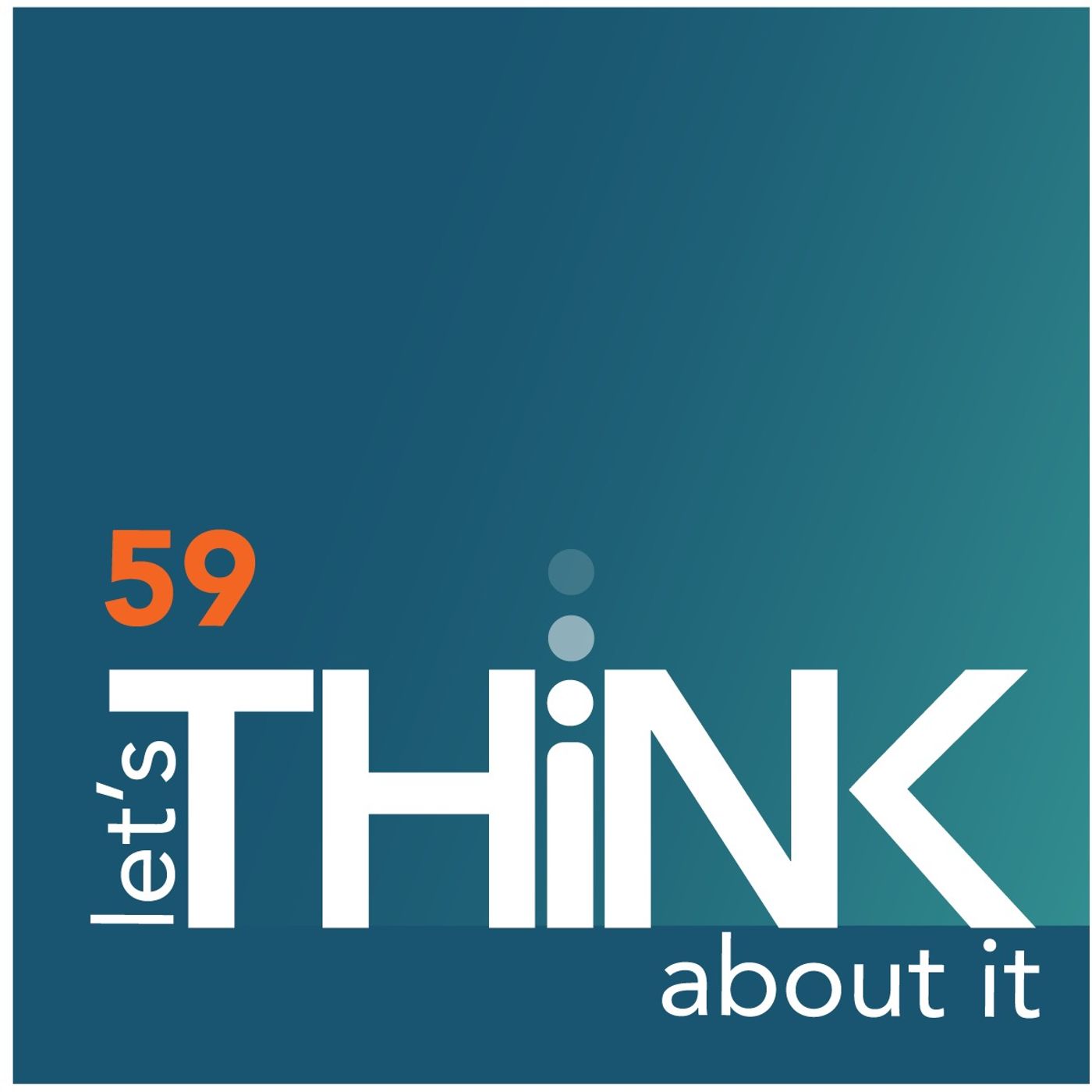 let\'s THiNK about it