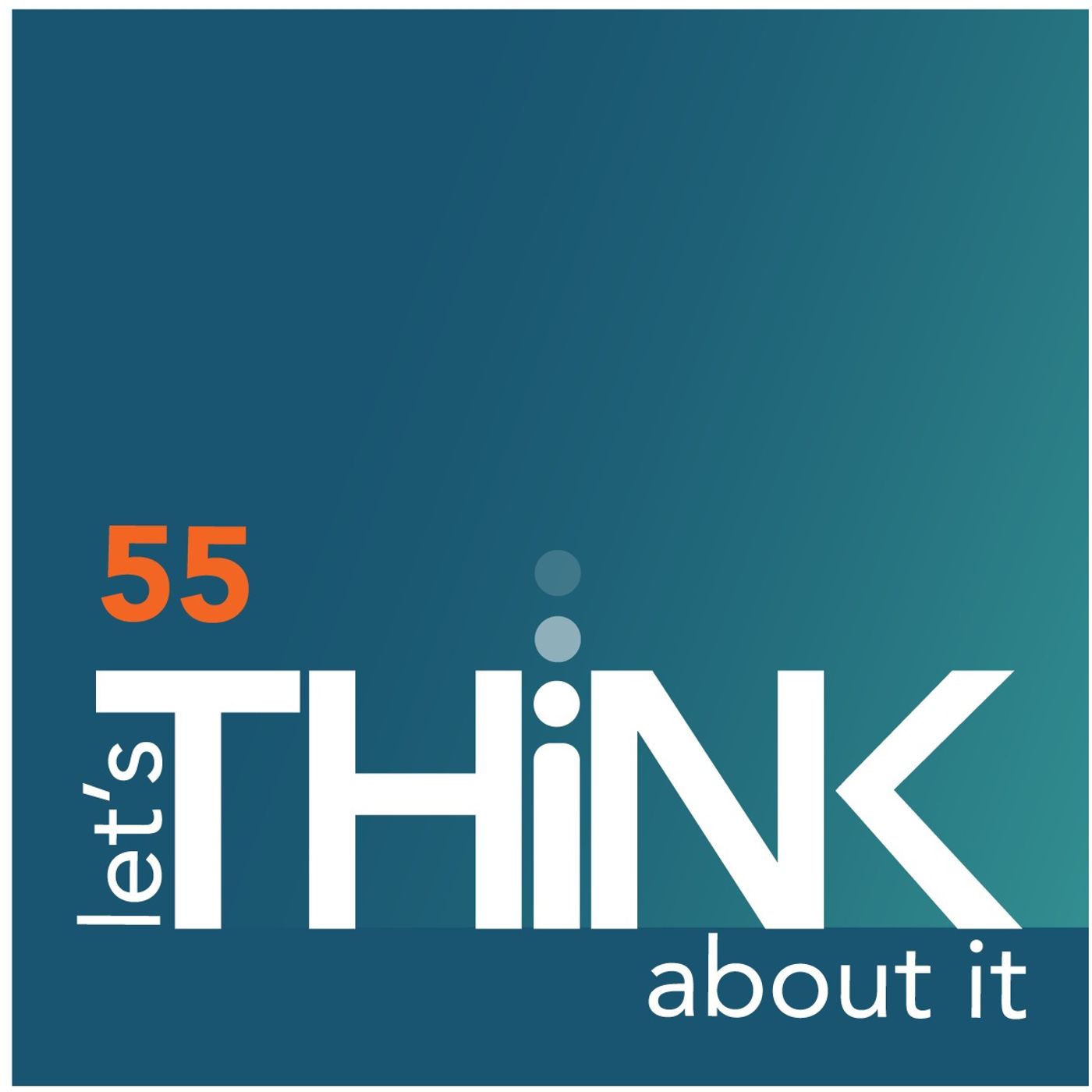 let\'s THiNK about it