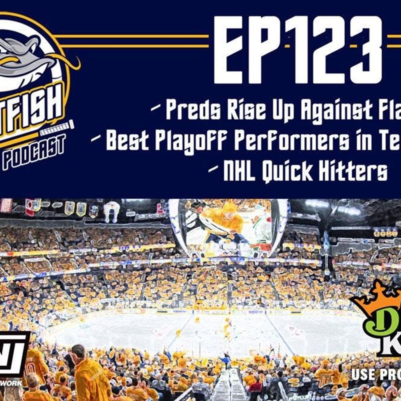 Catfish On Ice EP.123: Best Playoff Performances in Predators History