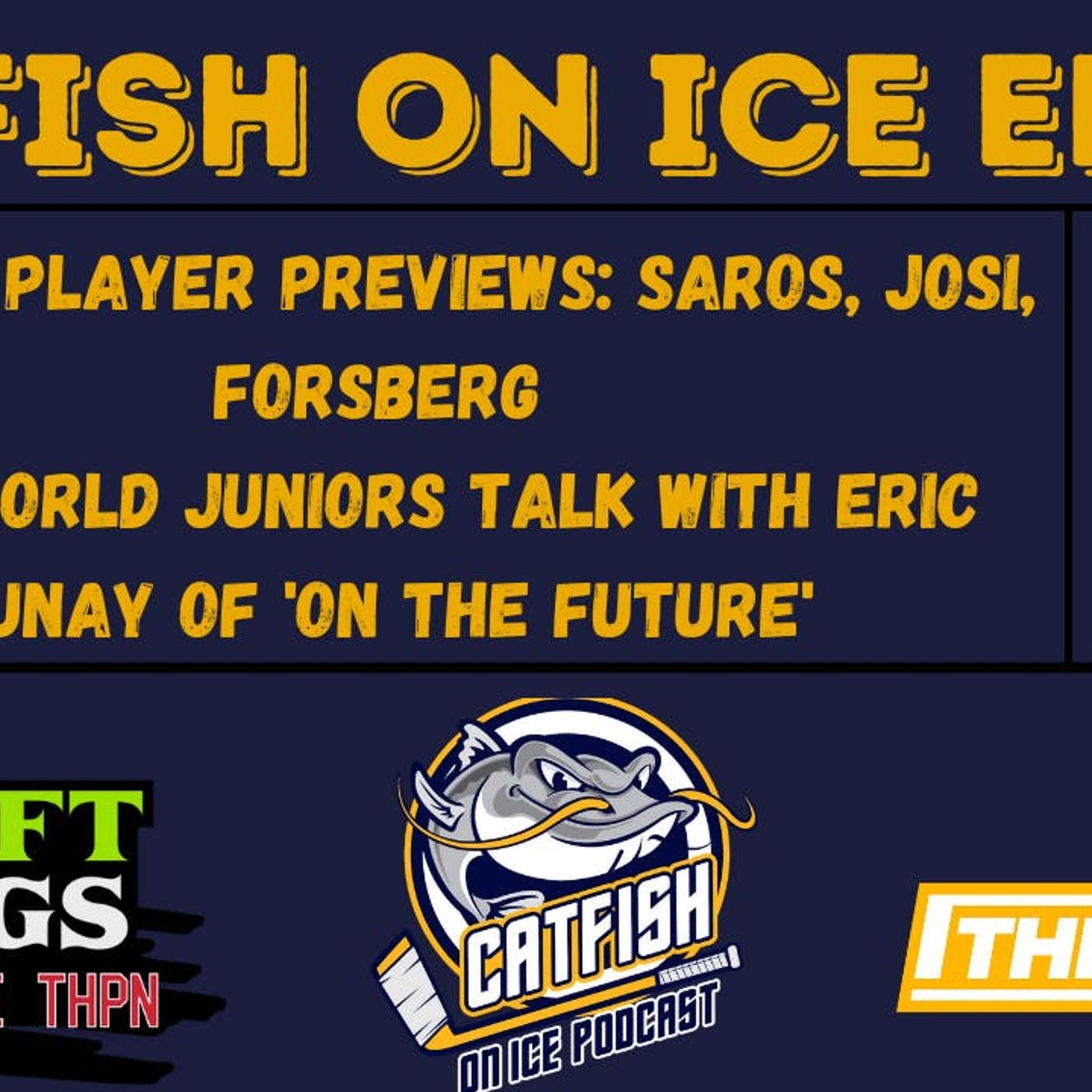 Catfish On Ice EP.140: Josi, Saros, Forsberg Season Previews