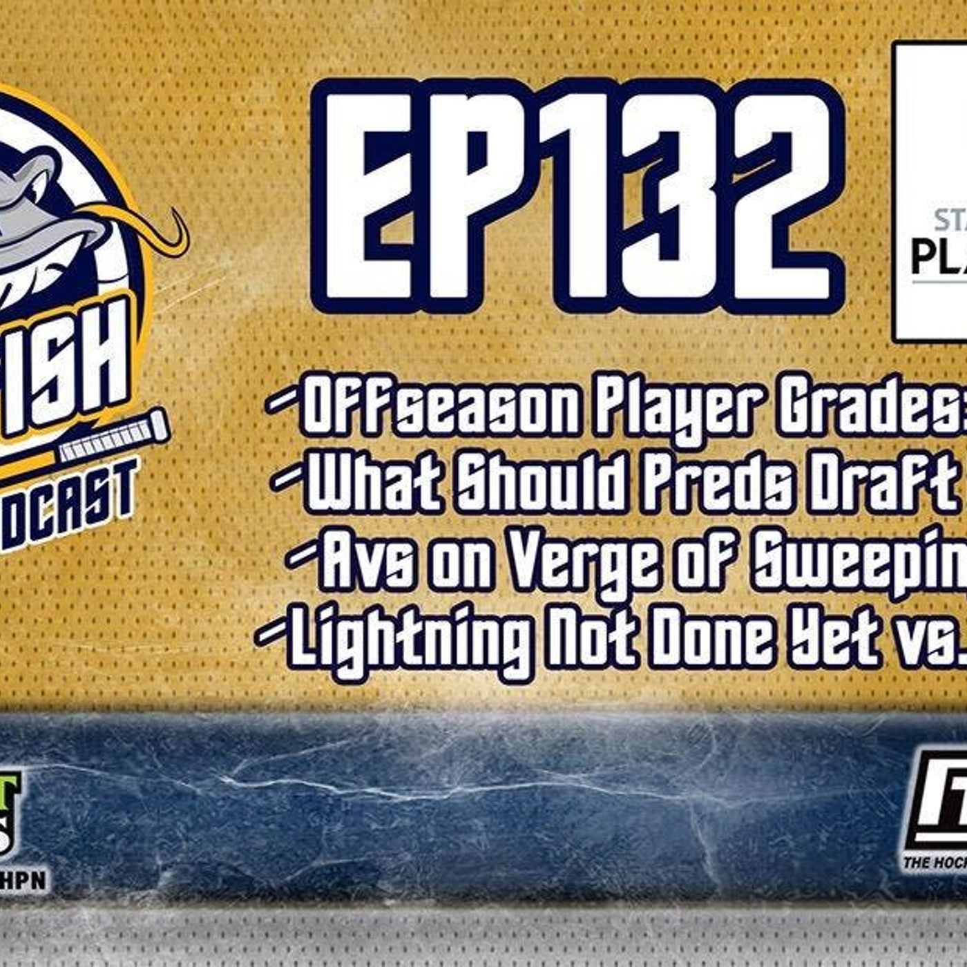 Catfish On Ice EP.132: Offseason Player Grades and Prepping for the 2022 Draft