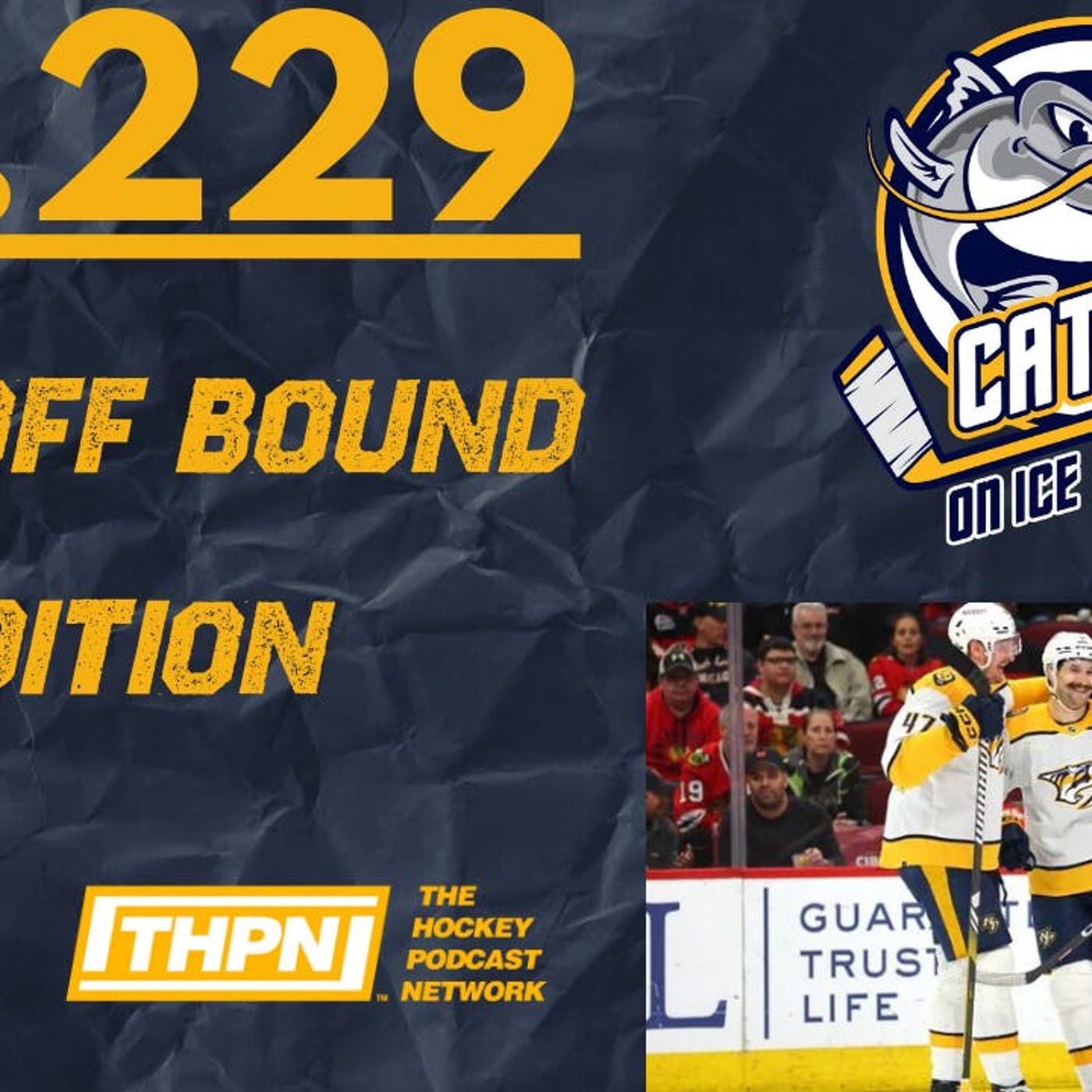 EP-229: PREDATORS PLAYOFF BOUND EDITION, WEST CONFERENCE PLAYOFF POWER RANKINGS