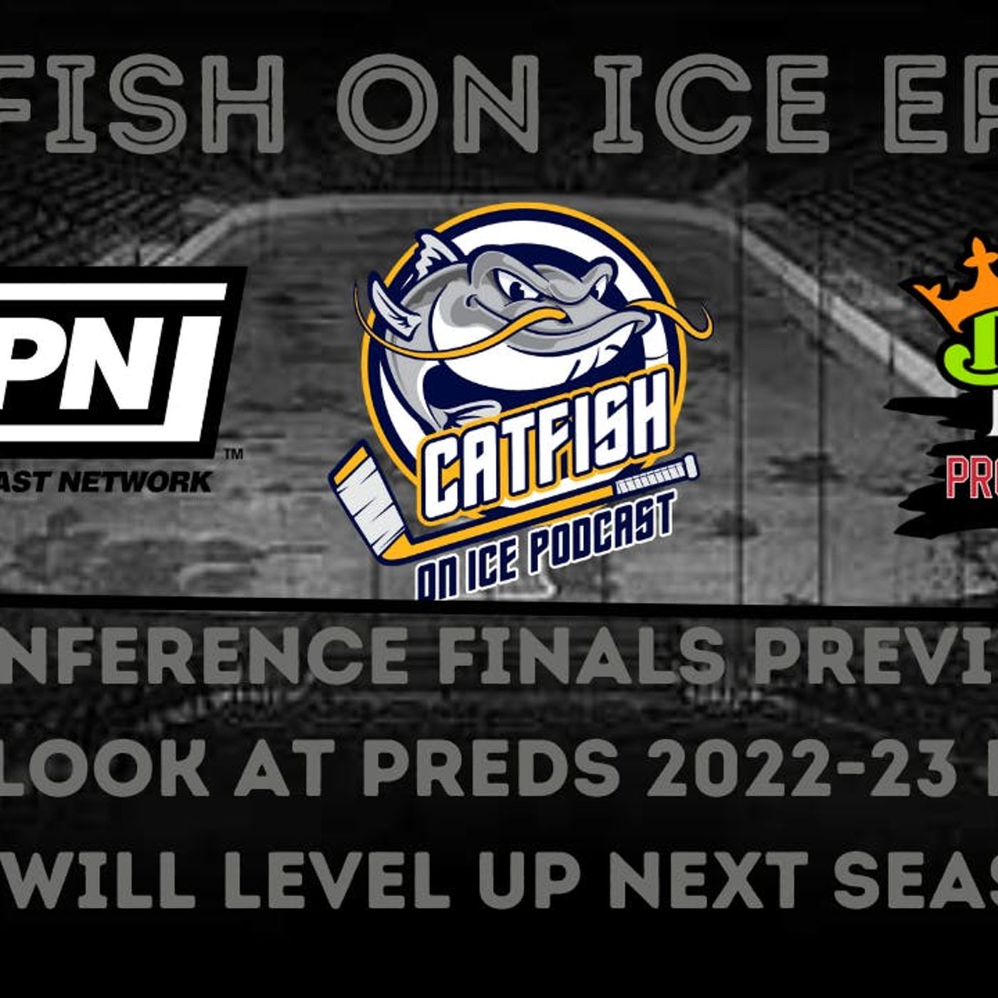 Catfish On Ice EP.131: Stanley Cup Playoffs Conference Finals Preview