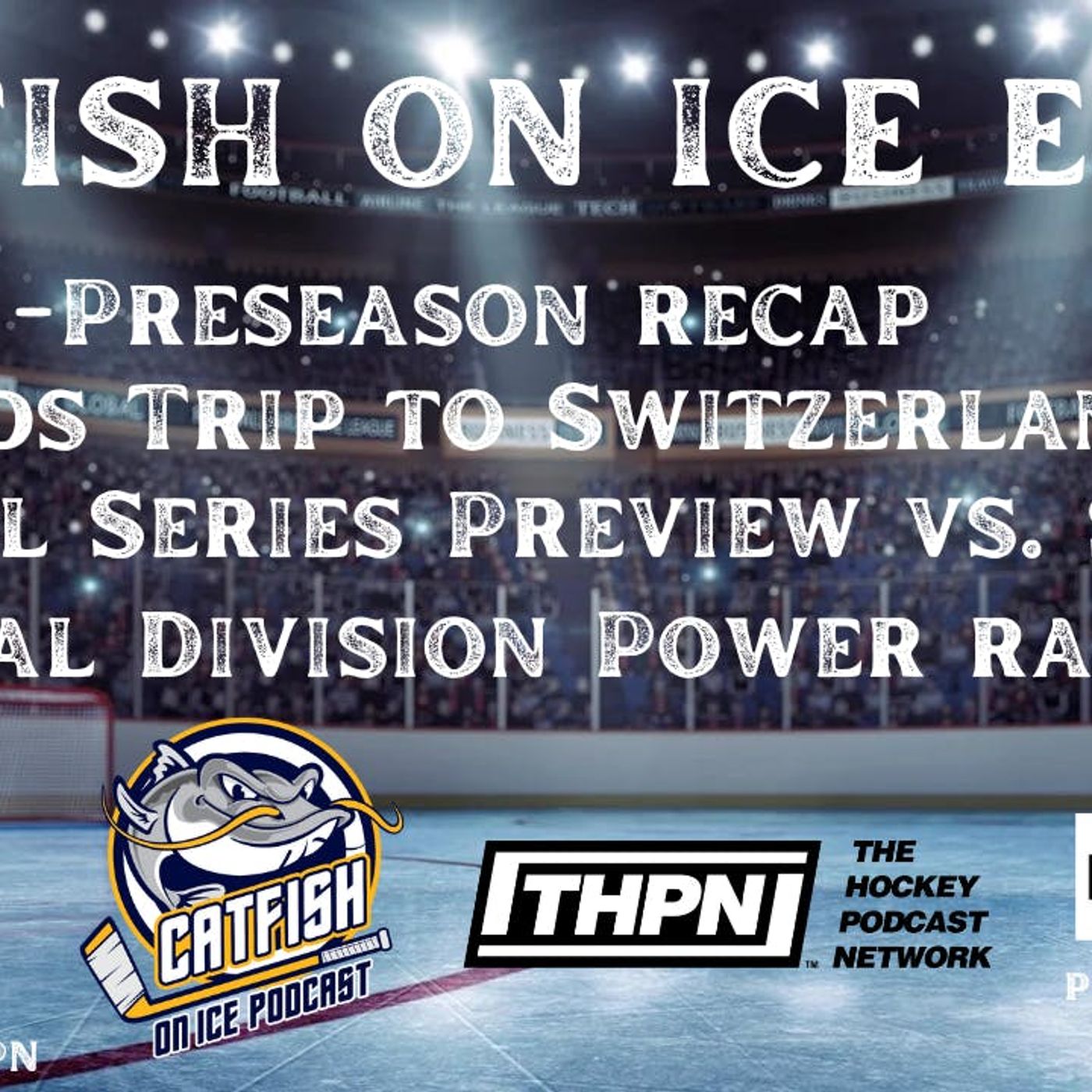 CATFISH ON ICE EP.148: NASHVILLE PREDATORS OPEN UP 2022-23 AGAINST THE SHARKS