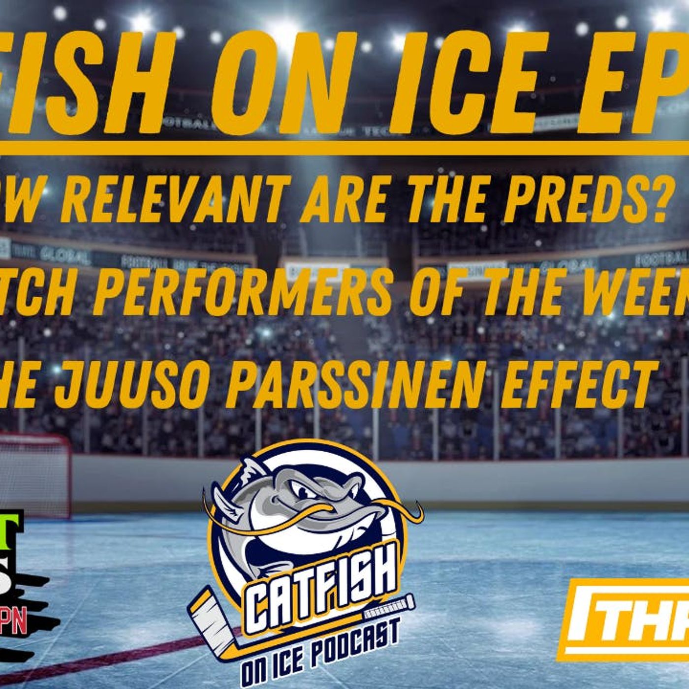 CATFISH ON ICE EP.159: How Relevant are the Preds Among the NHL's Best Teams?