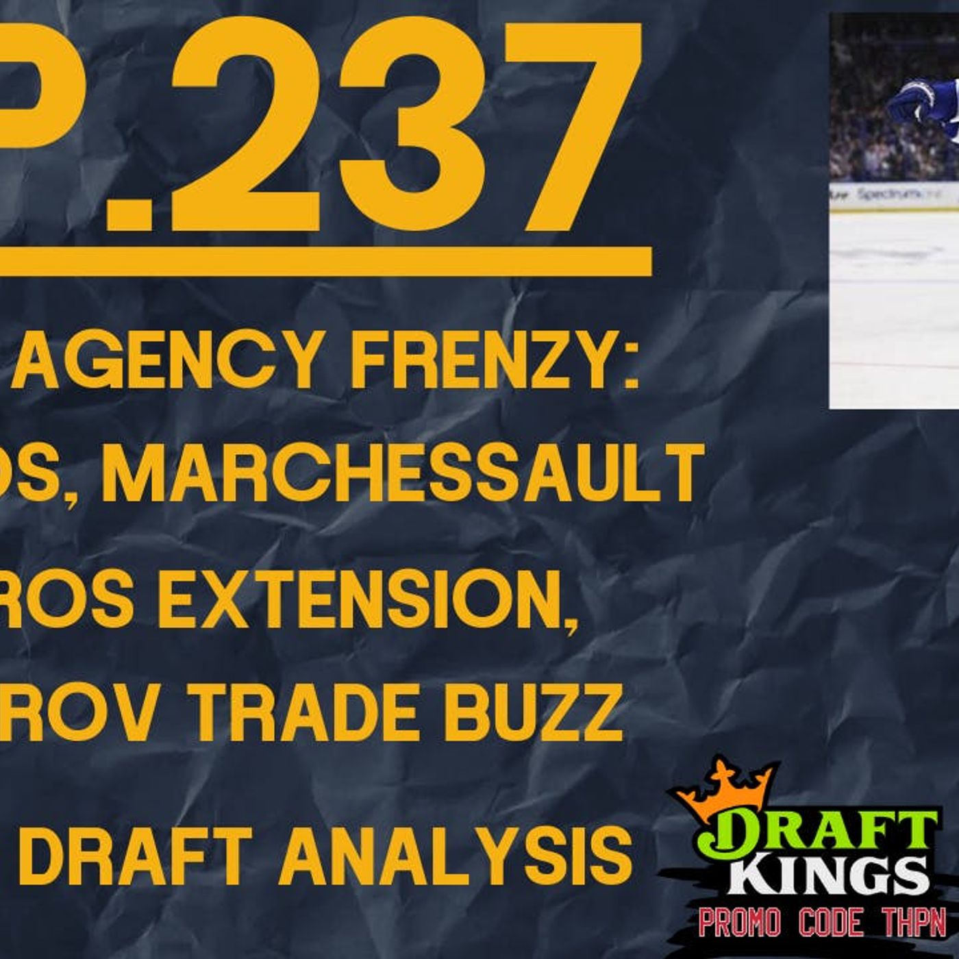 Ep-237: STAMKOS BOLTS  THE LIGHTNING, FREE AGENCY FRENZY FOR NASHVILLE PREDATORS