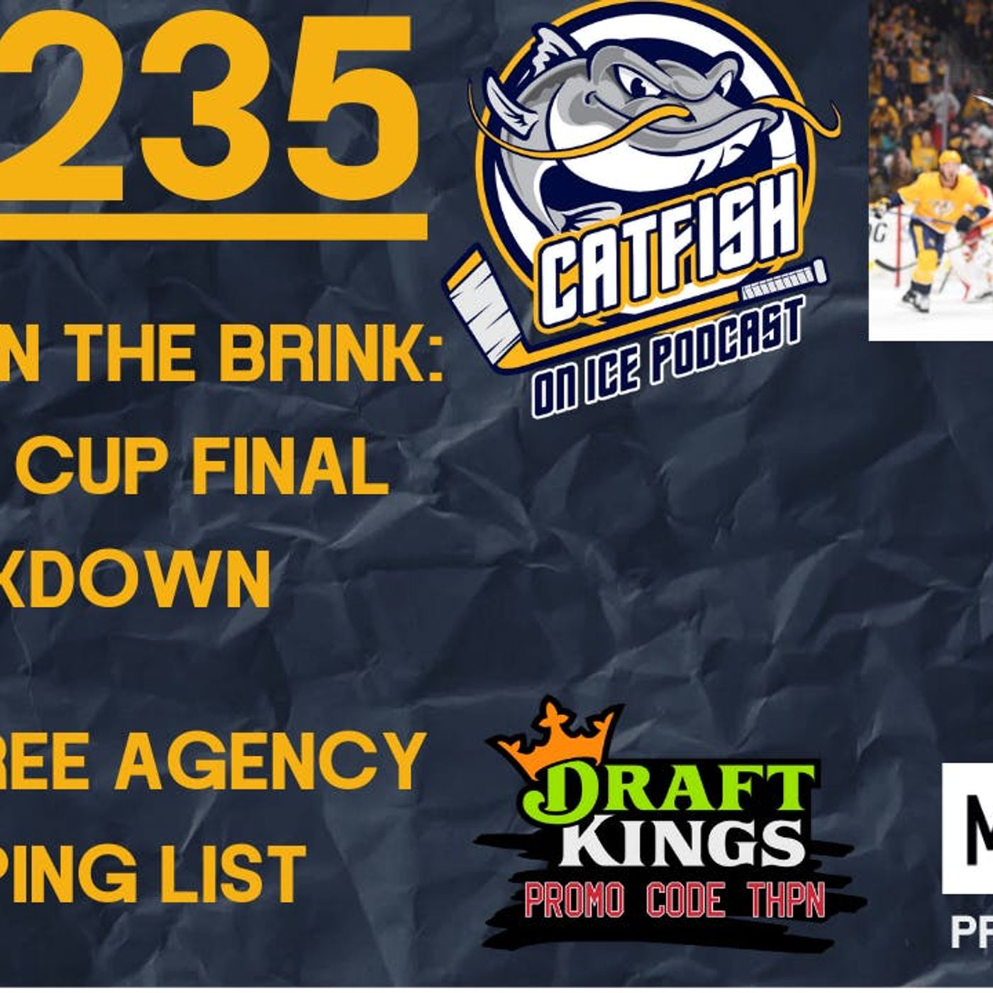 Ep-235: Predators Free Agency Shopping List, Oilers Looking for a Miracle in Stanley Cup Final, Breakout Players 2024-25