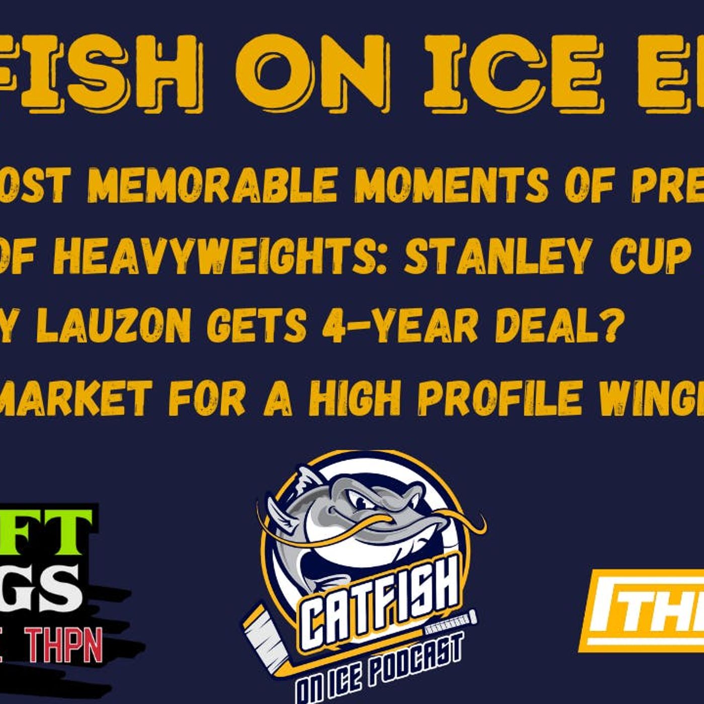 Catfish On Ice EP.133: Top-10 Most Memorable Moments of Preds Season