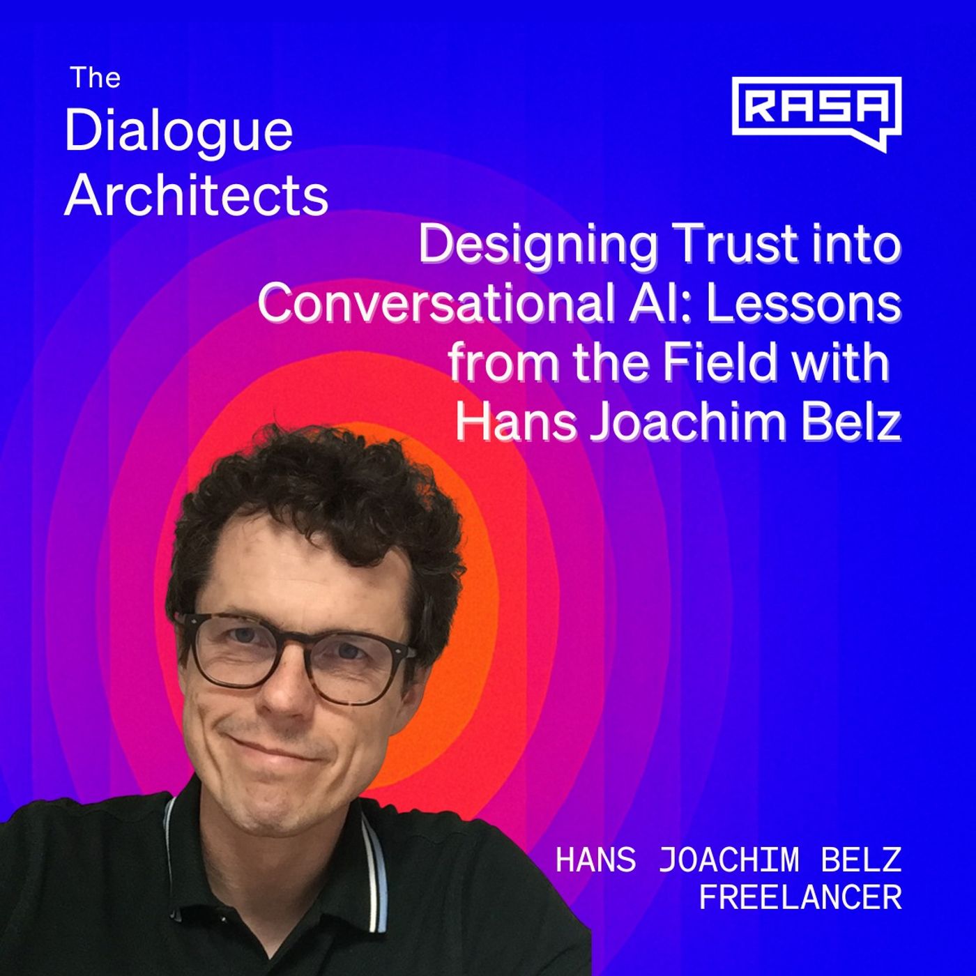 Designing Trust into Conversational AI: Lessons from the Field with Hans Joachim Belz episode artwork