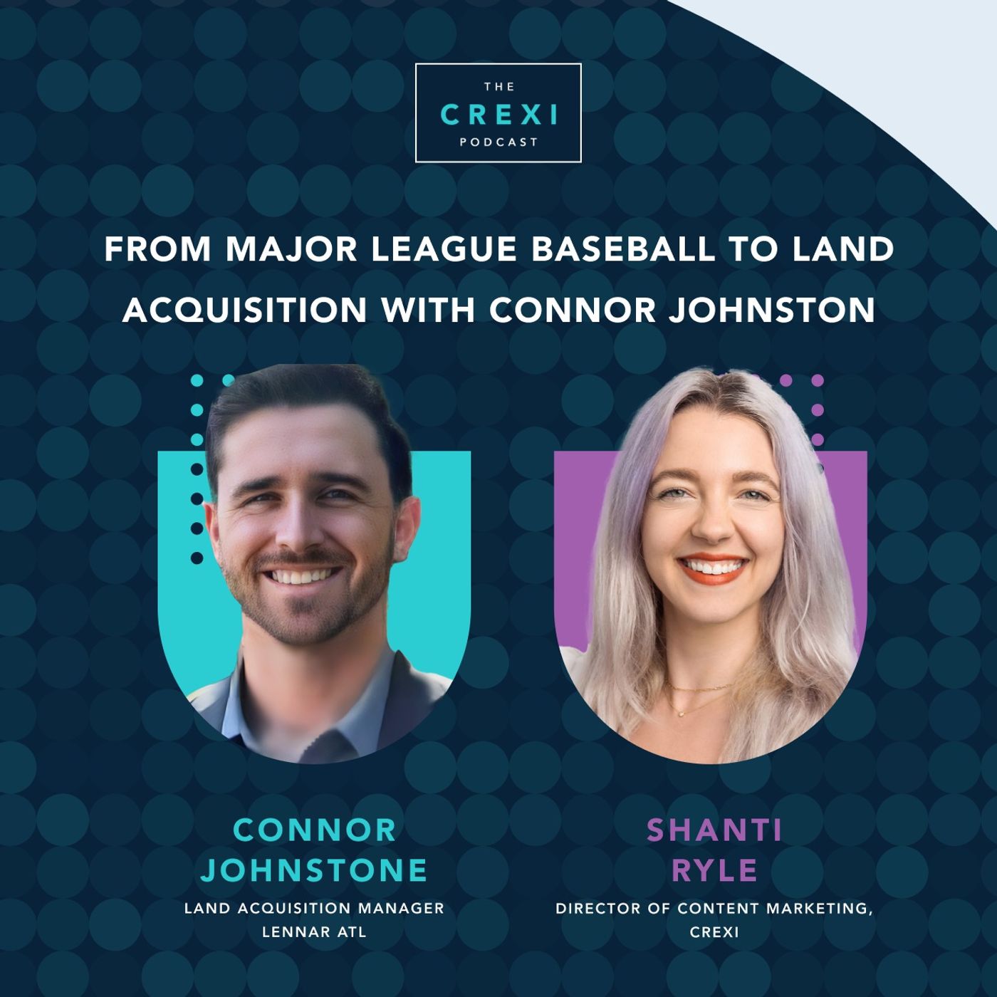 From Major League Baseball to Land Acquisition with Connor Johnstone