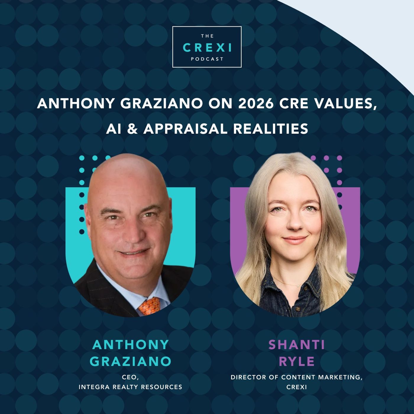 Anthony Graziano on 2026 CRE Values, AI, & Appraisal Realities