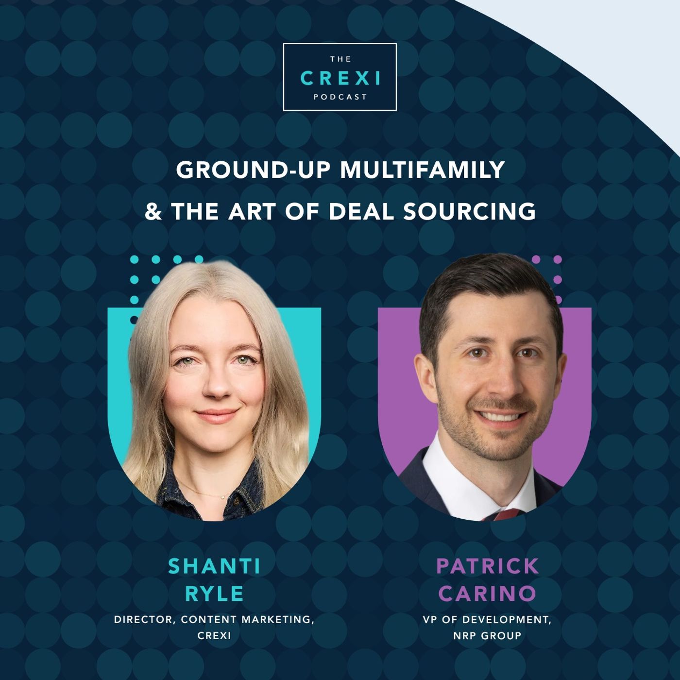 Patrick Carino on Ground-Up Multifamily and the Art of Deal Sourcing