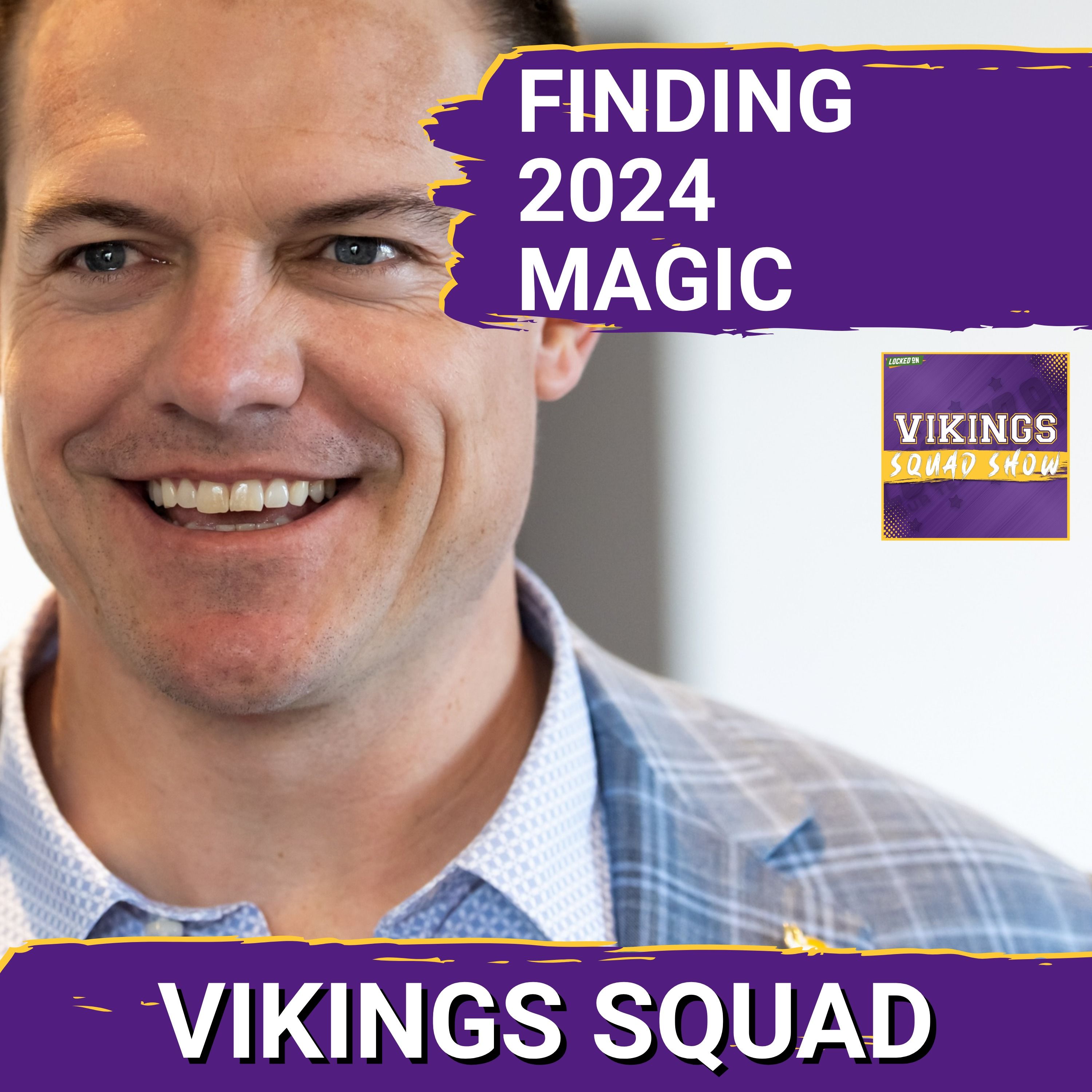 VIKINGS SQUAD SHOW: Can the 2026 Minnesota Vikings Replicate 2024?