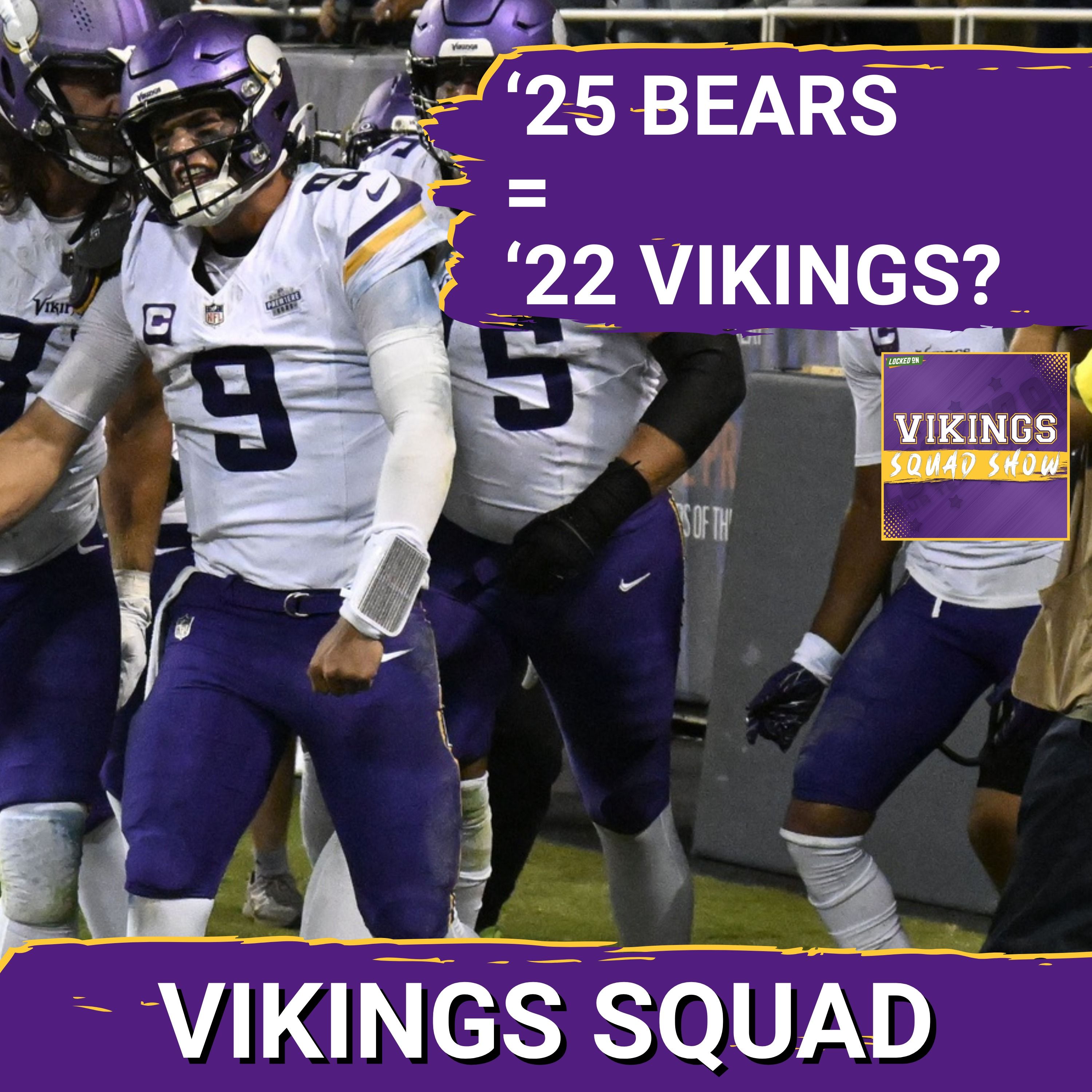 VIKINGS SQUAD SHOW: Laying Out the PATH TO VICTORY For the Minnesota Vikings Over the Chicago Bears