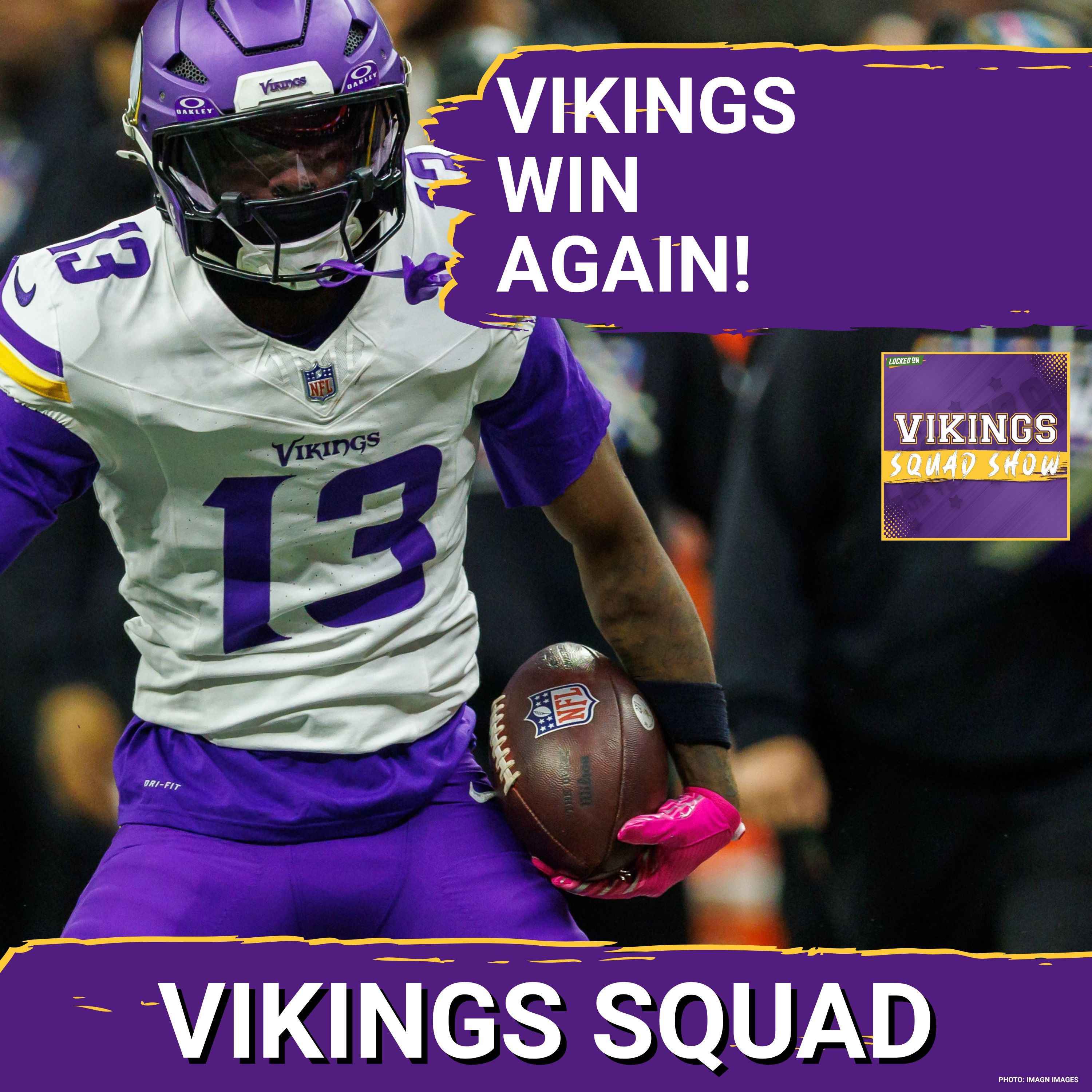 VIKINGS SQUAD SHOW: The Minnesota Vikings Are PERFECT At the Bye Week