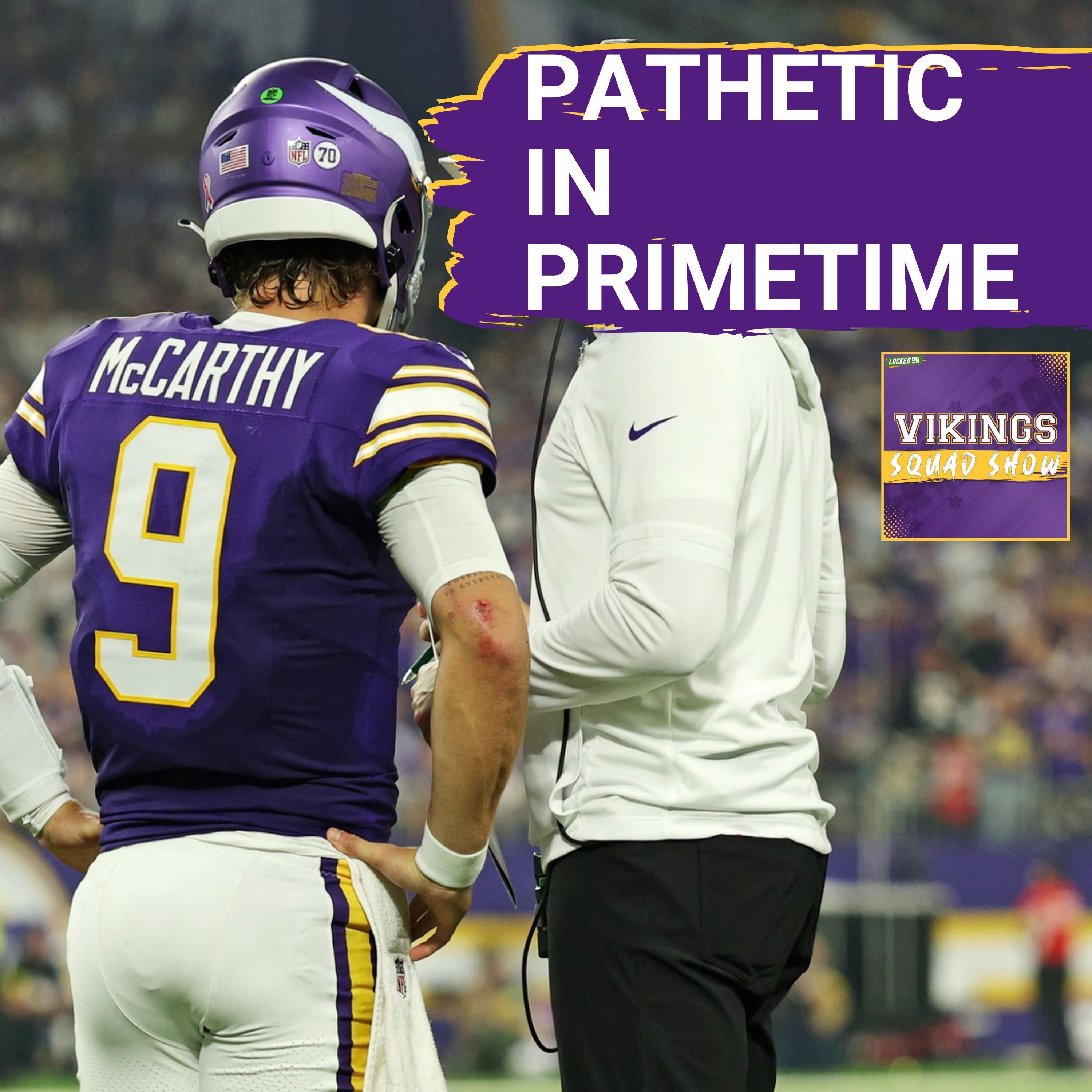 VIKINGS SQUAD SHOW: Minnesota Vikings INFERIOR IN ALL PHASES in Home Opener