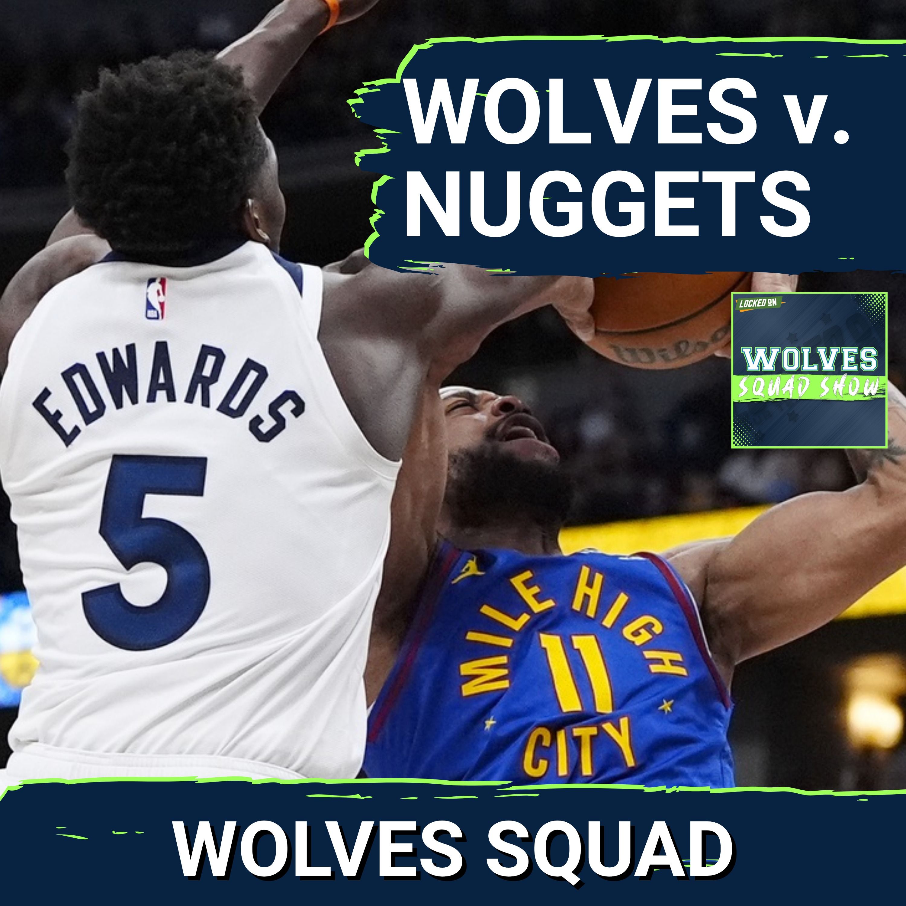 WOLVES SQUAD SHOW: The Timberwolves Are Getting Criminally OVERLOOKED Against the Denver Nuggets