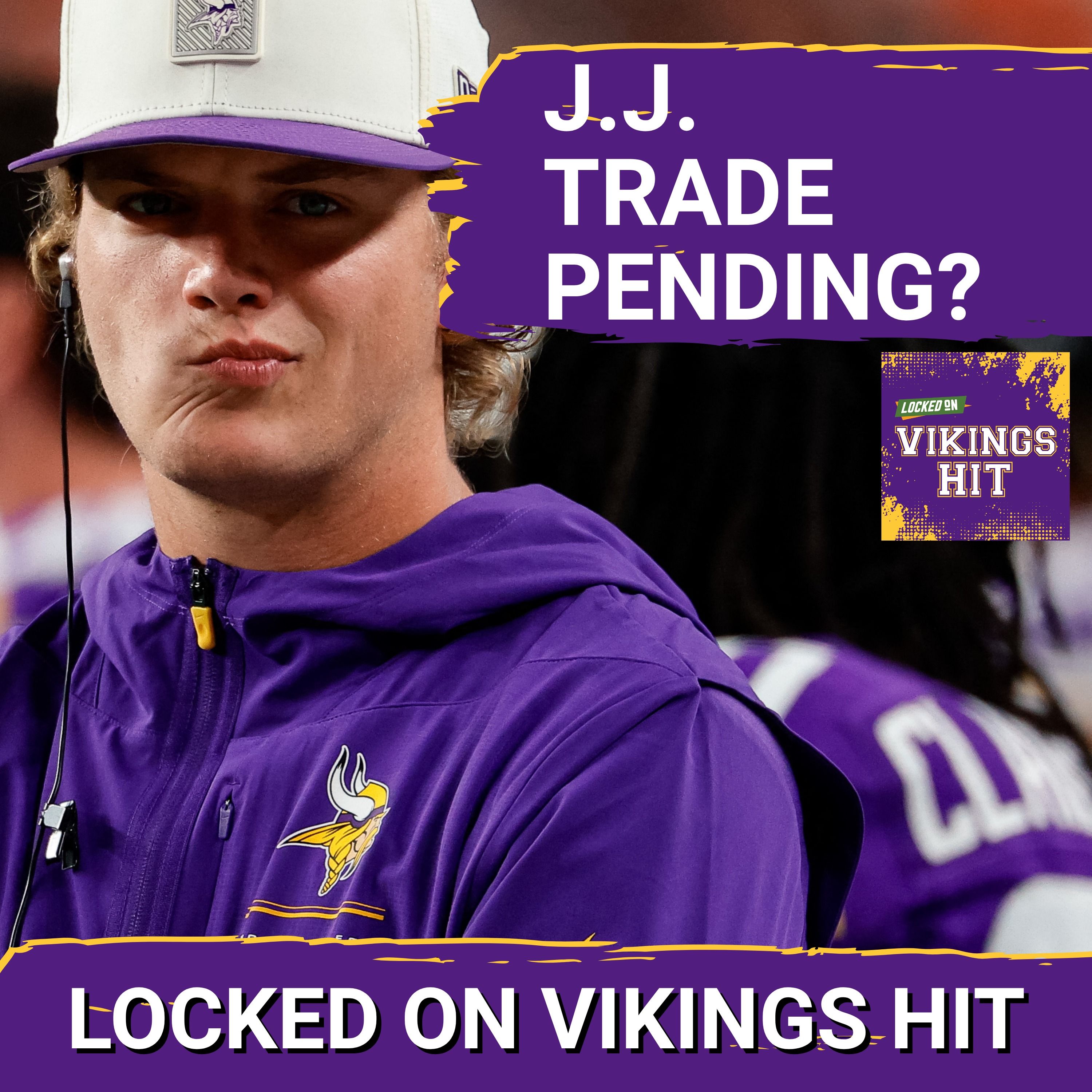 TRADE PENDING? The Minnesota Vikings Should Trade J.J. McCarthy to the L.A. Chargers episode artwork