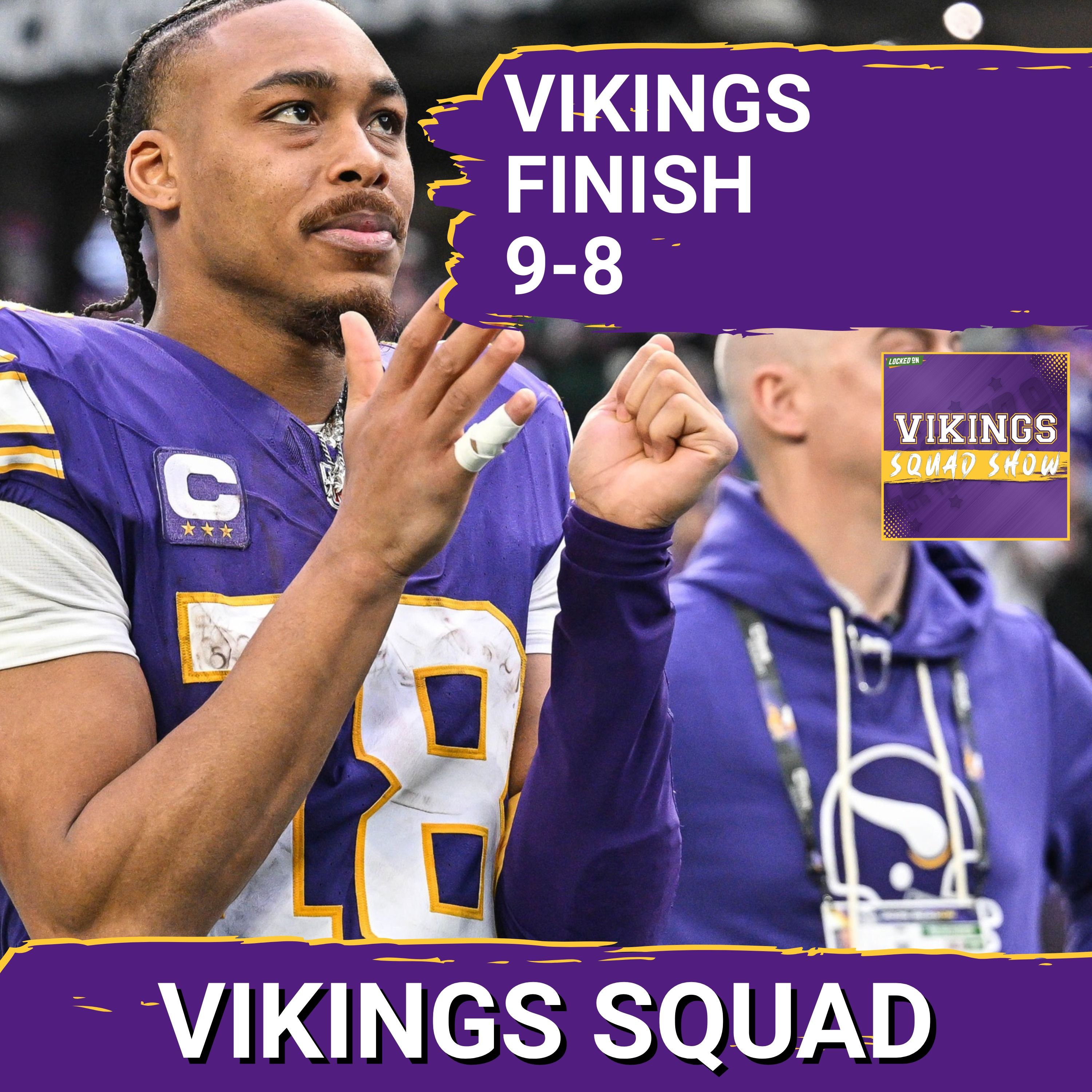 VIKINGS SQUAD SHOW: Revealing How Bad Our Minnesota Vikings Season Predictions Were