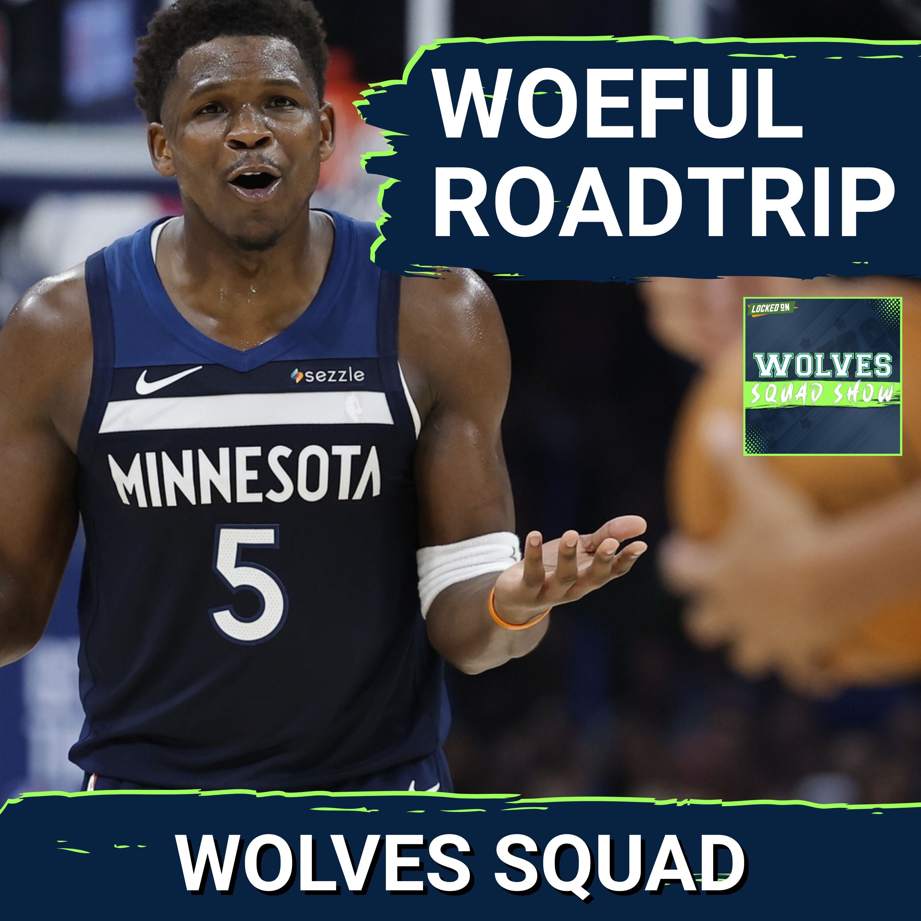 WOLVES SQUAD SHOW: Timberwolves EXPOSED in SLOPPY Loss at Oklahoma City Thunder