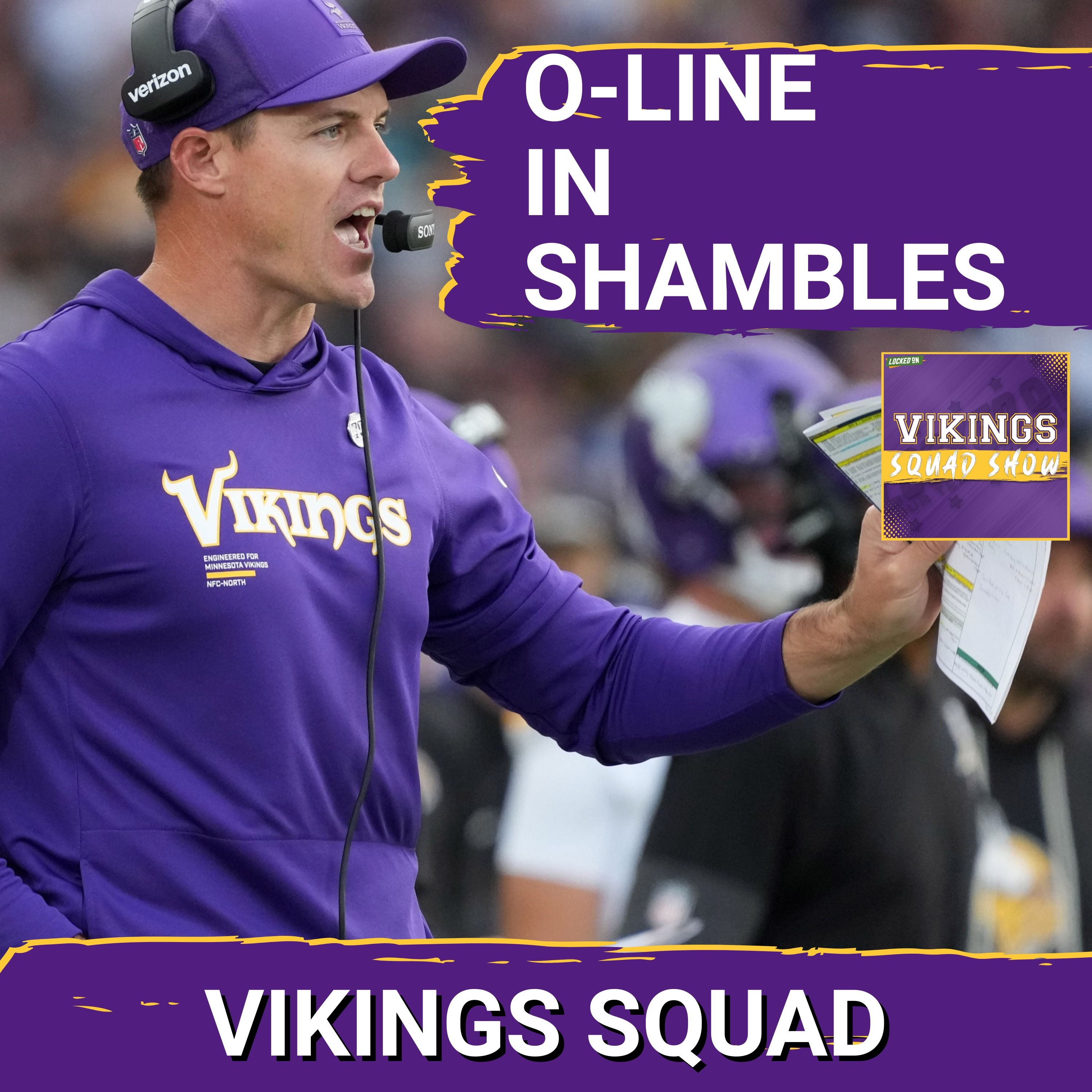 VIKINGS SQUAD SHOW: Minnesota Vikings O-Line Issues are RUINING the Season