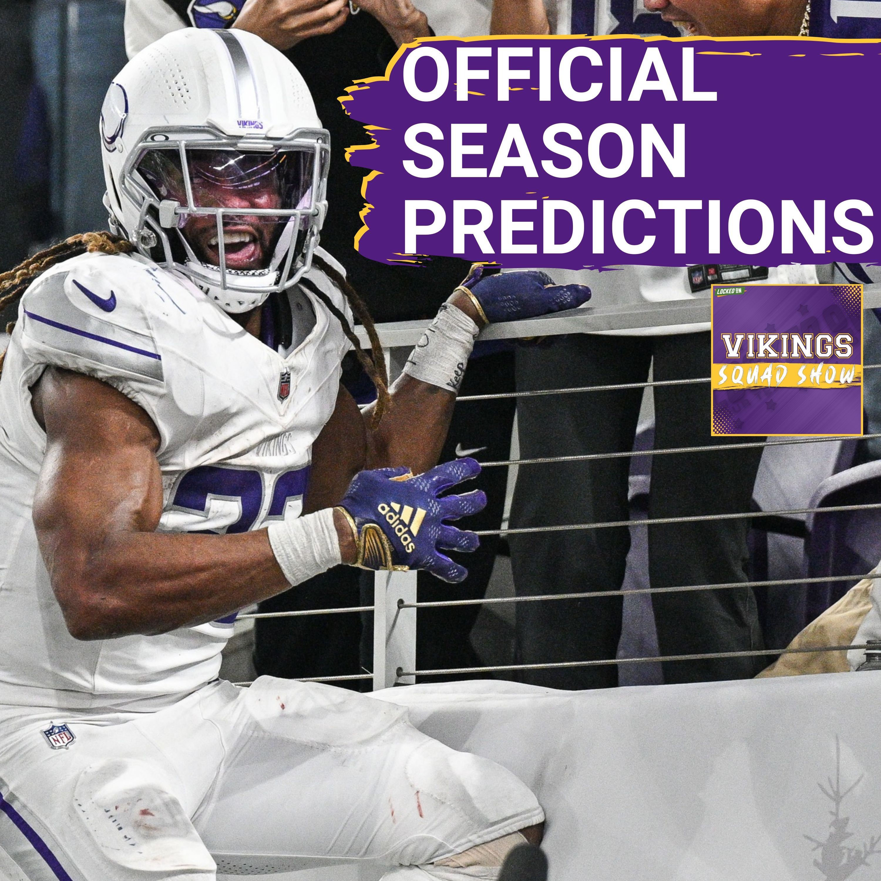 VIKINGS SQUAD SHOW: 15 OFFICIAL SEASON PREDICTIONS For the Minnesota Vikings