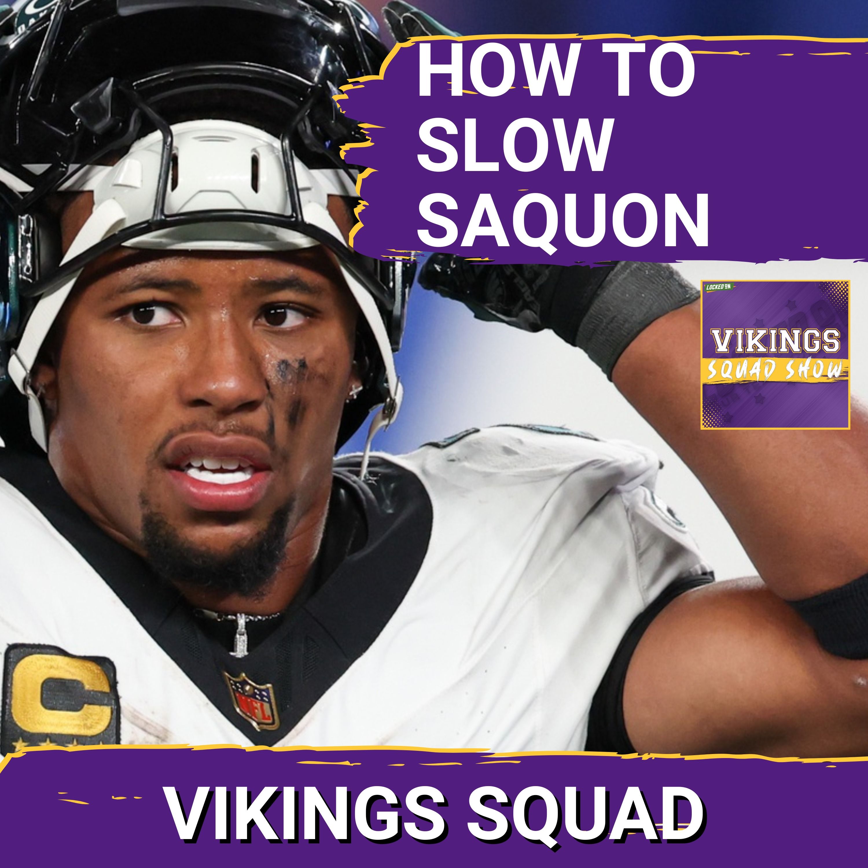 VIKINGS SQUAD SHOW: Slowing Saquon Barkley is the KEY to  a Minnesota Vikings Victory