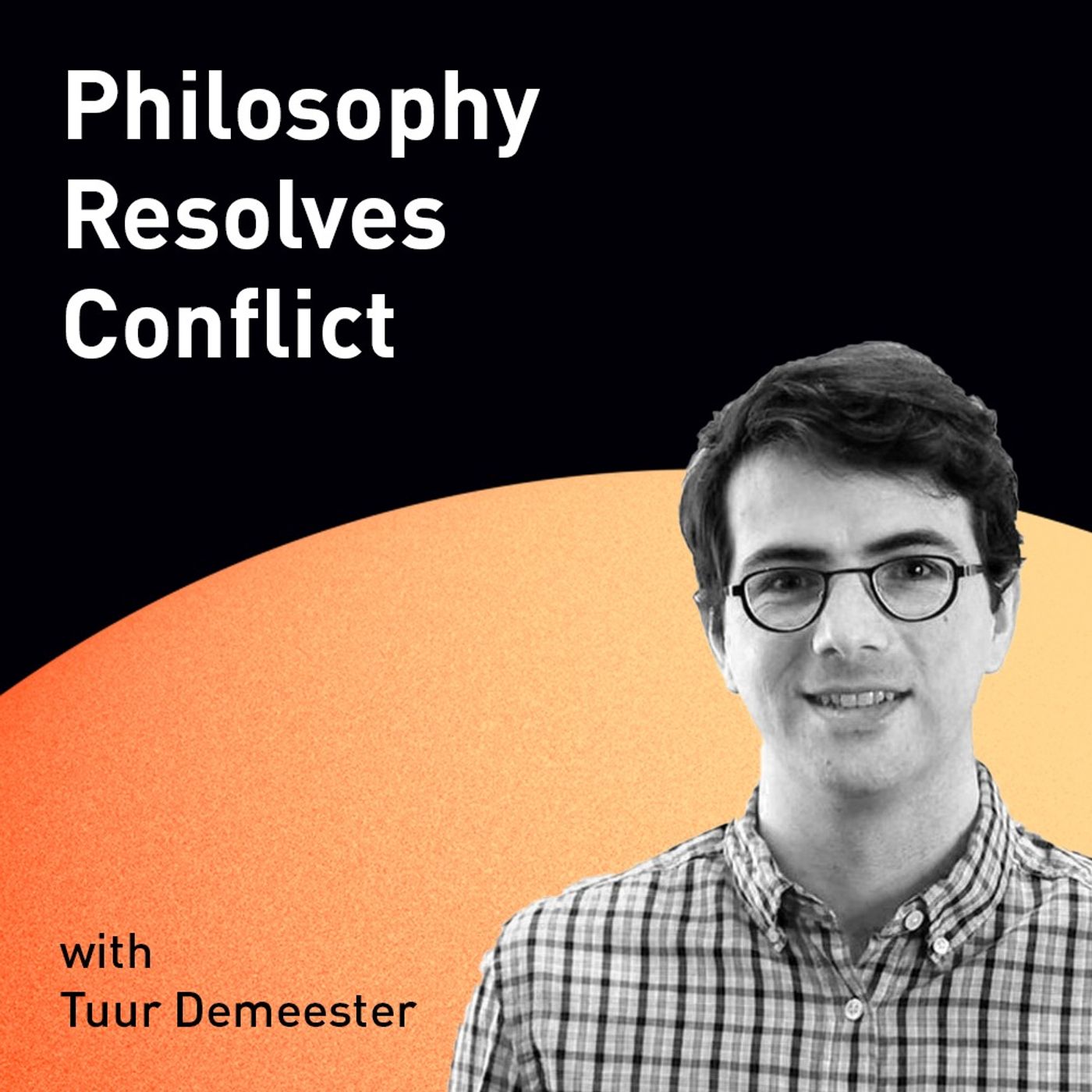 Philosophy Resolves Conflict with Tuur Demeester (WiM159)