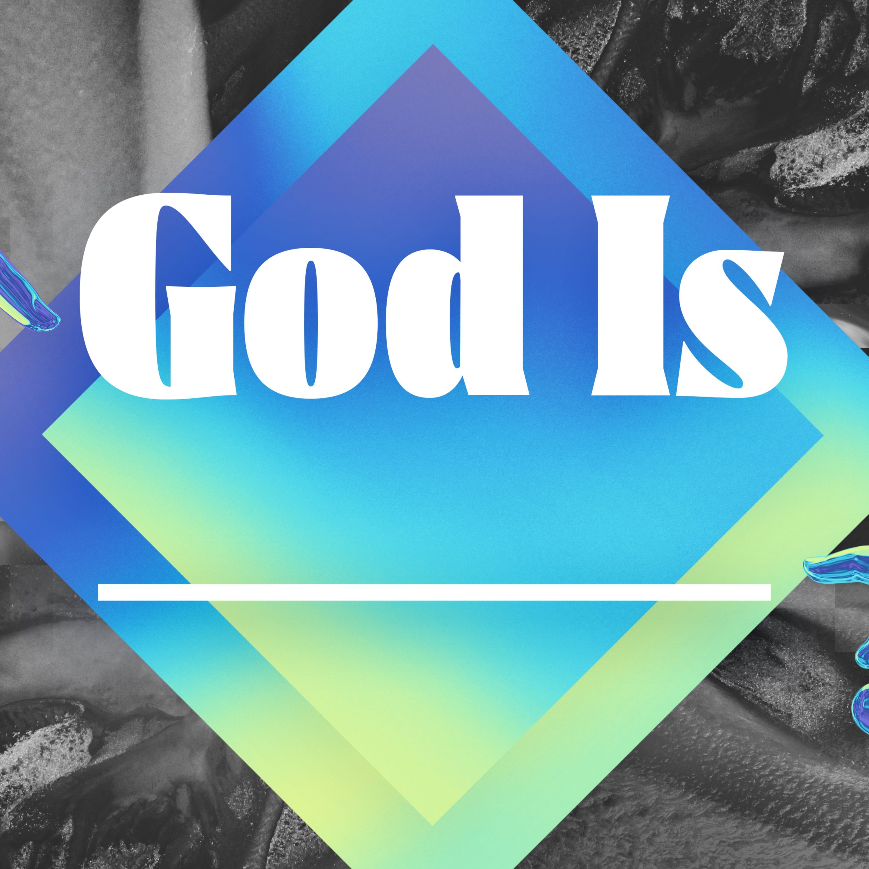 God Is: HOLY episode artwork