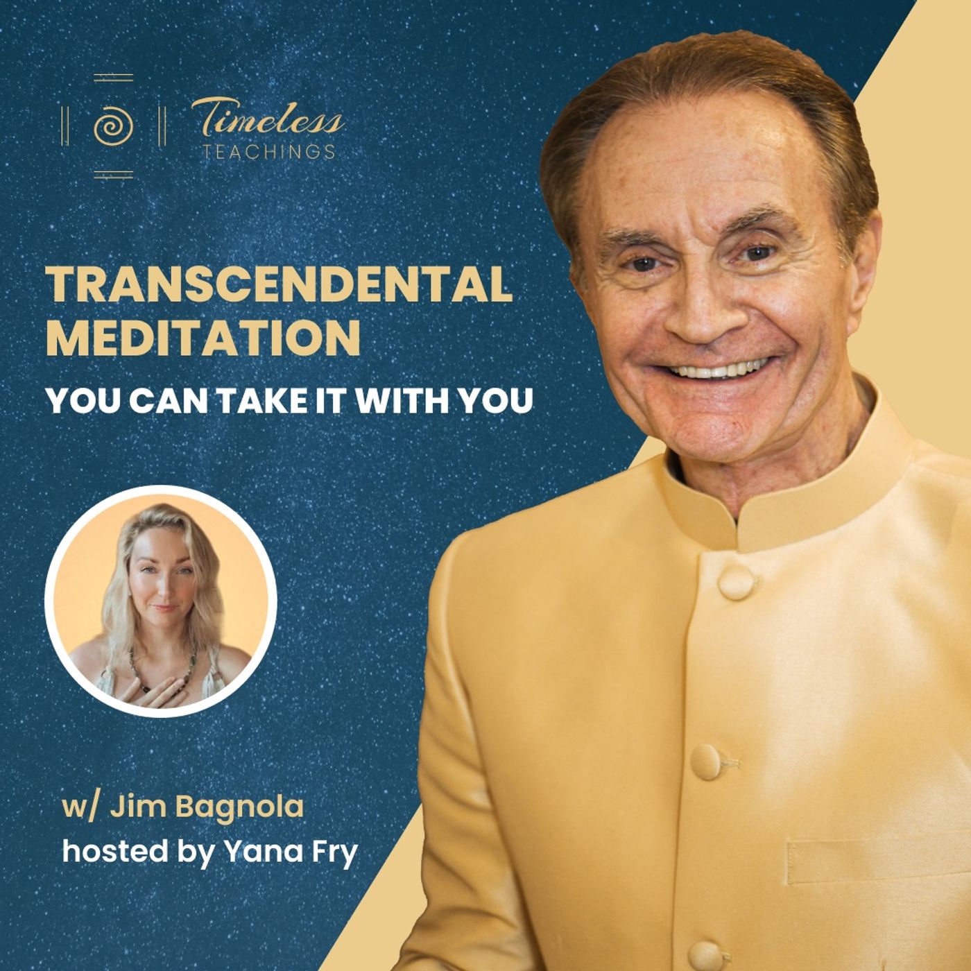 #37 Transcendental Meditation – You CAN Take It With You – Jim Bagnola