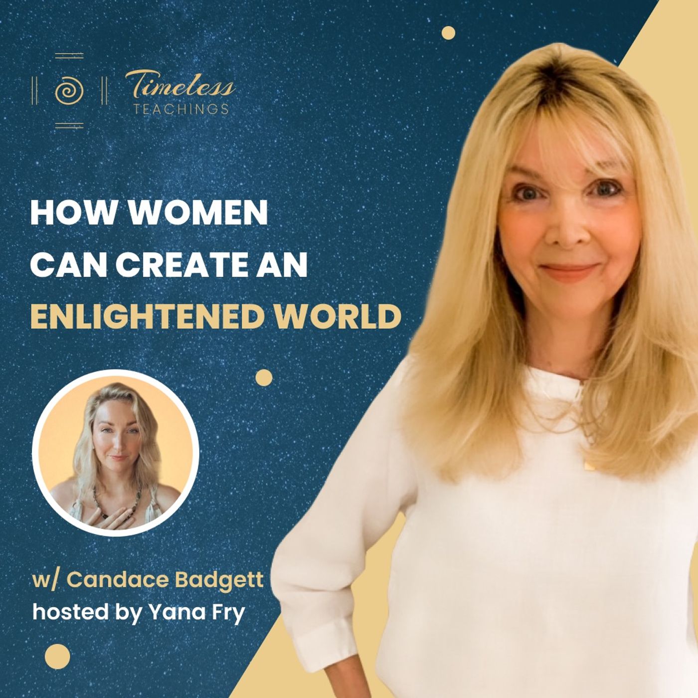 #39 How Women Can Create An Enlightened World – Candace Badgett