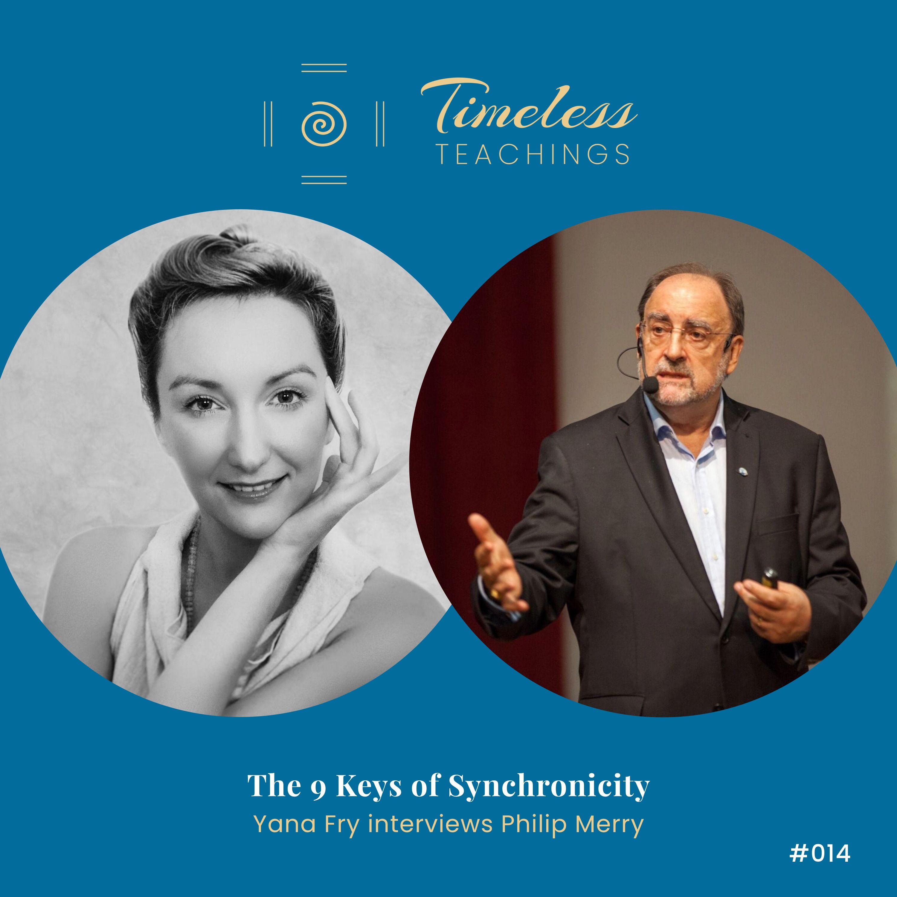 #14 The 9 Keys of Synchronicity w/ Philip Merry