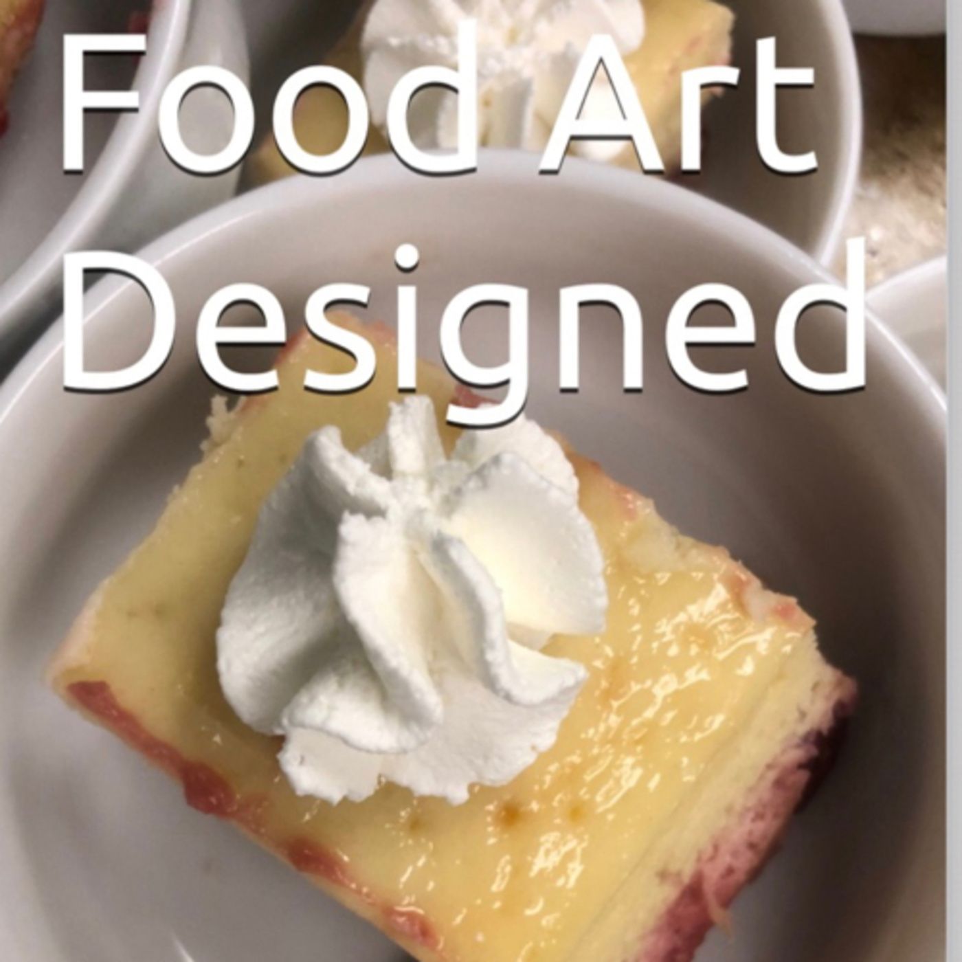 Food Art Designed Volume 12 Tastefully by Daniel Lucas episode artwork