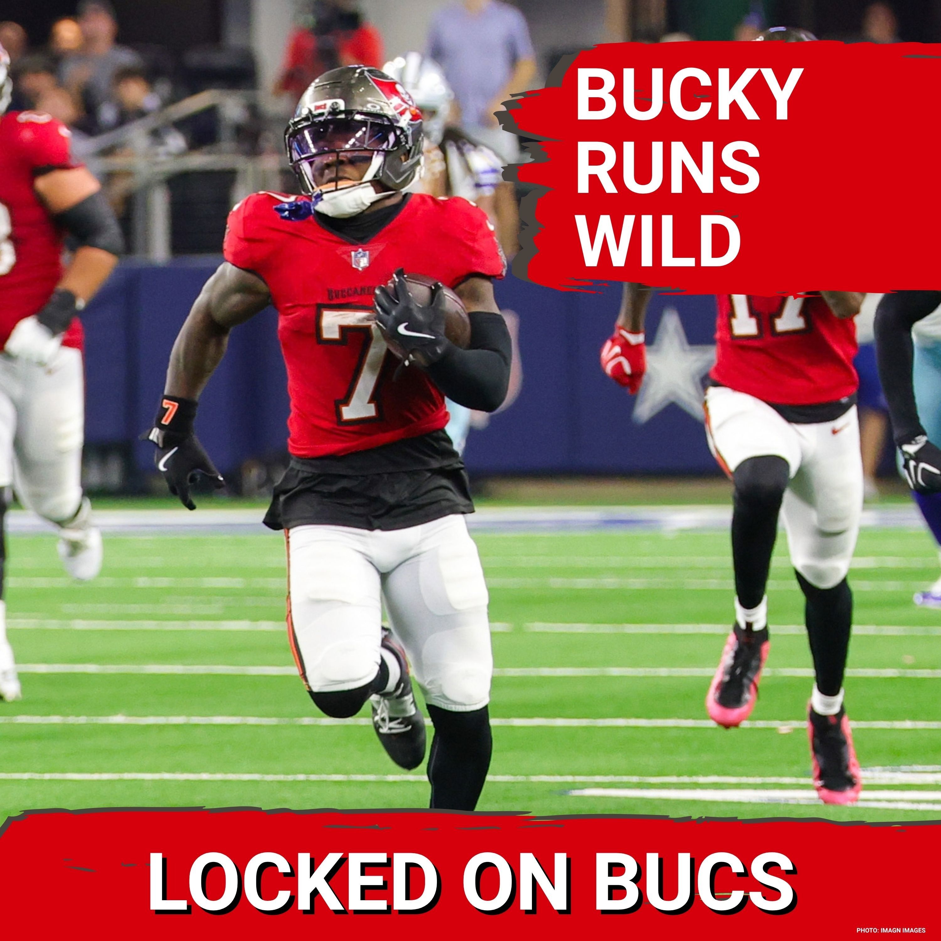 Bucs Get HUGE UPSET WIN Over Cowboys | Bucky Irving LEGACY GAME | Jalon Daniels MAKES HISTORY episode artwork