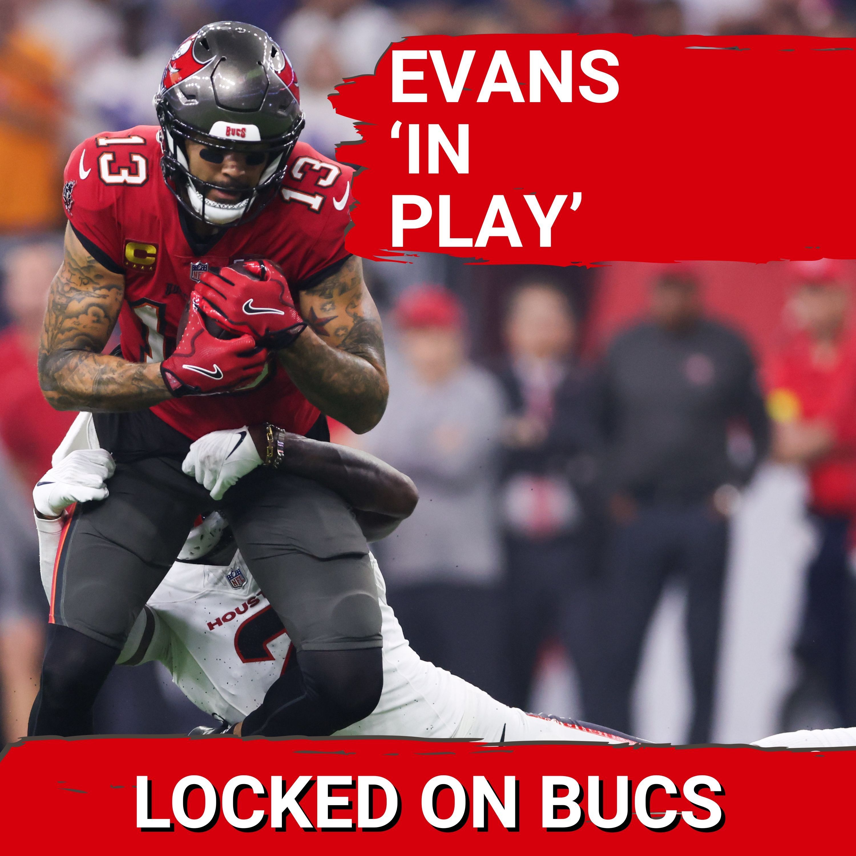 Bucs Will Be WITHOUT Godwin, Irving vs Lions, Evans IN PLAY | Rachaad Has Been BALLING