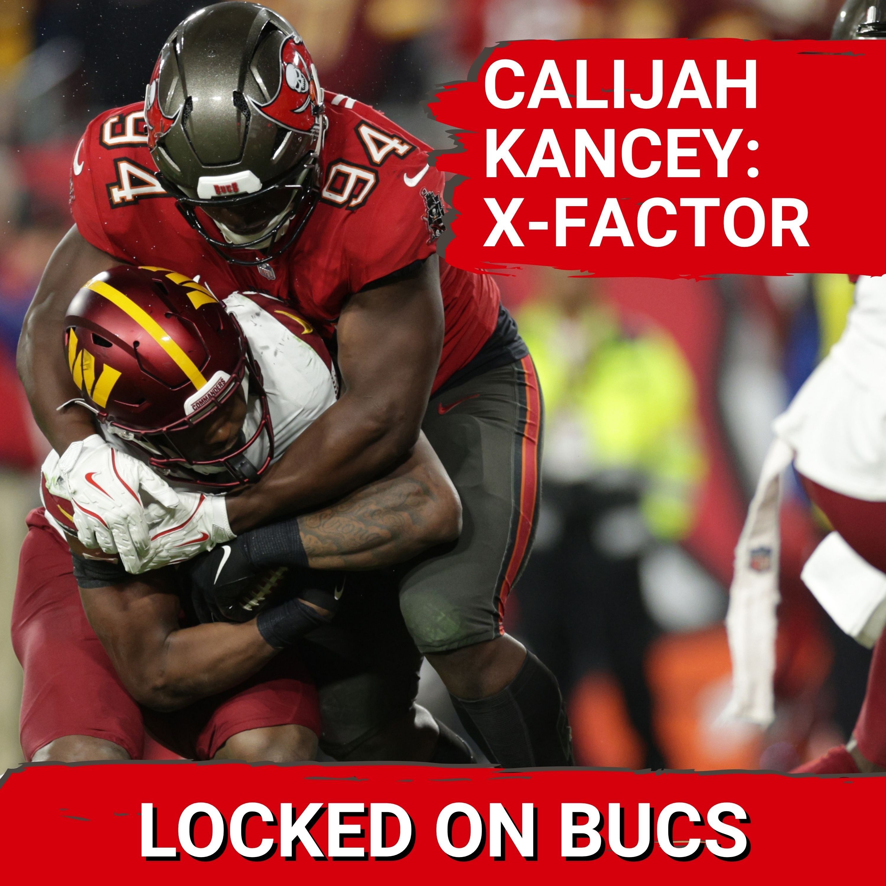 Calijah Kancey Is The BUCS' X-FACTOR | Josiah Trotter's Floor IS HIGH | Baker DISRESPECTED AGAIN