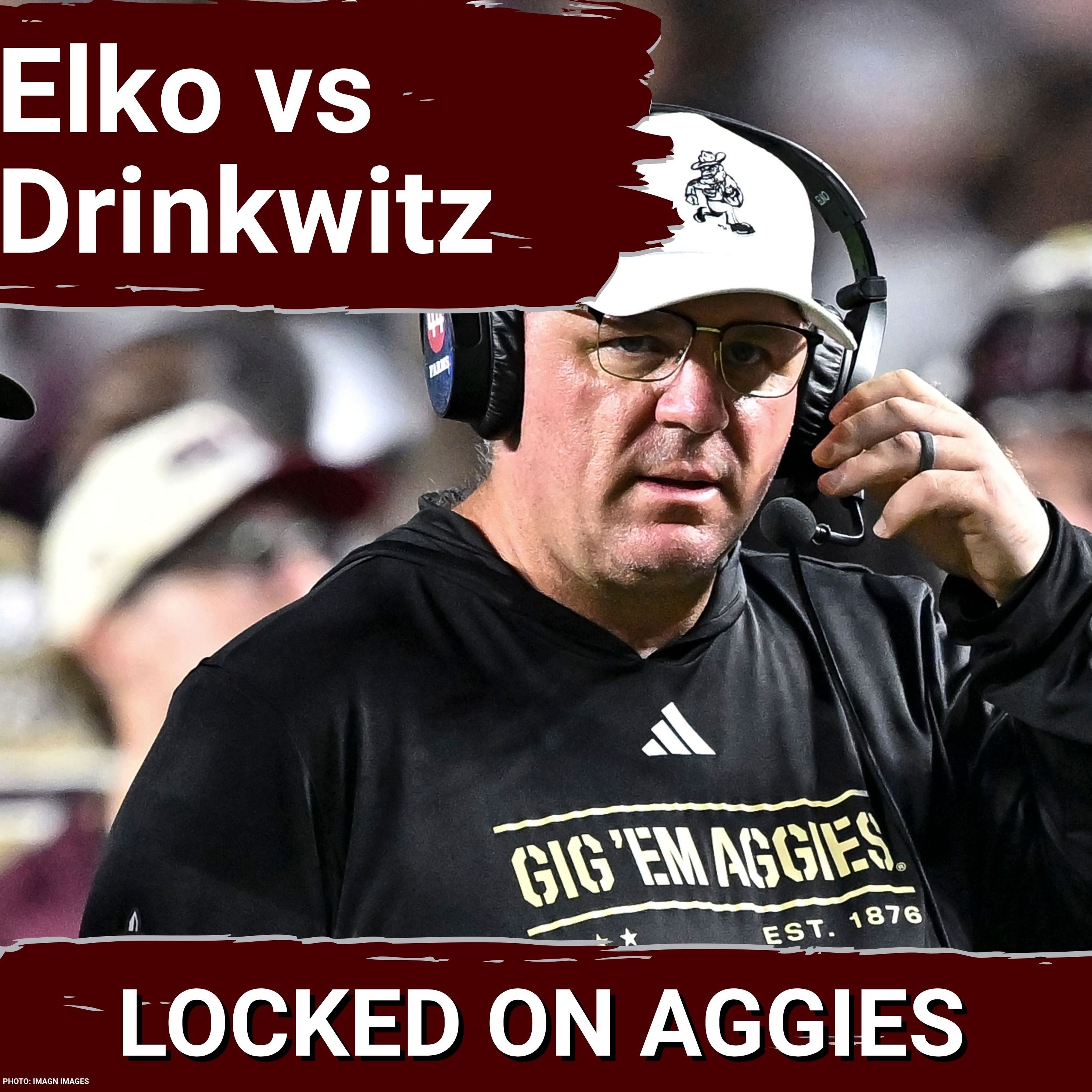 ELKO vs DRINKWITZ: Does Mike Elko STILL Control Missouri? Aggies’ OFFENSE Tested Early episode artwork