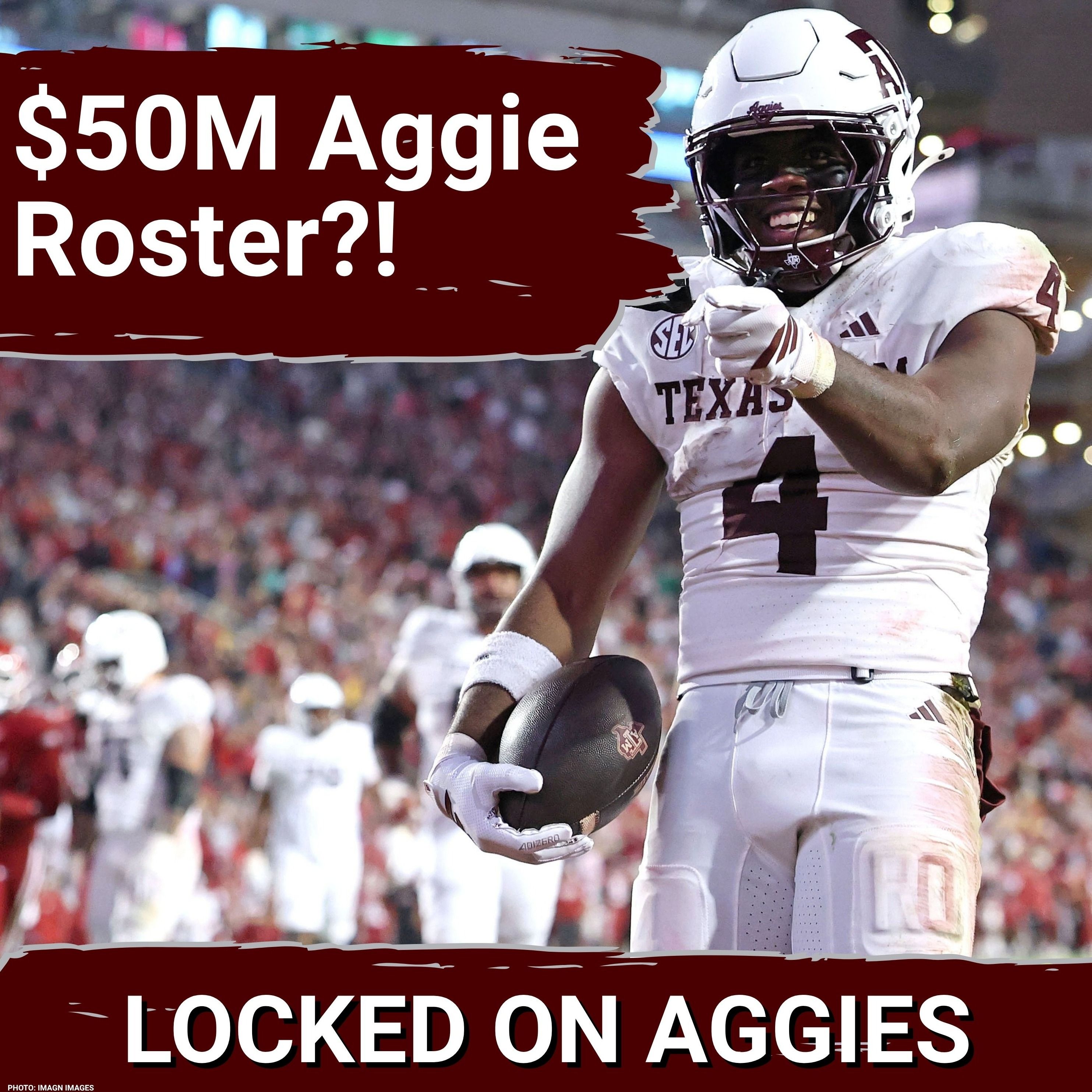 MILLIONS: Texas A&M Aggies’ $50M NIL BUDGET Fuels High Hopes for CHAMPIONSHIP Pursuit episode artwork