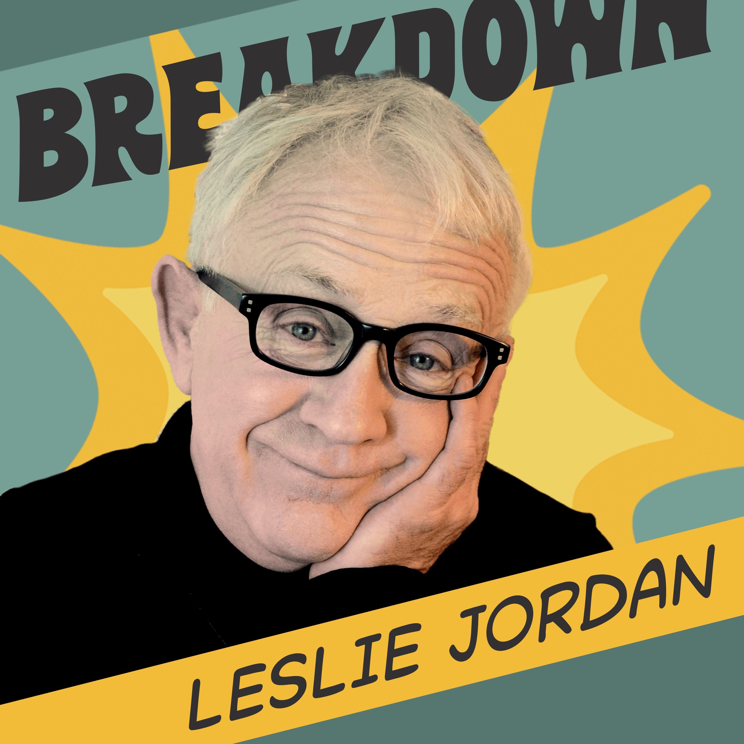 Leslie Jordan: Gay, Sober & Fabulous