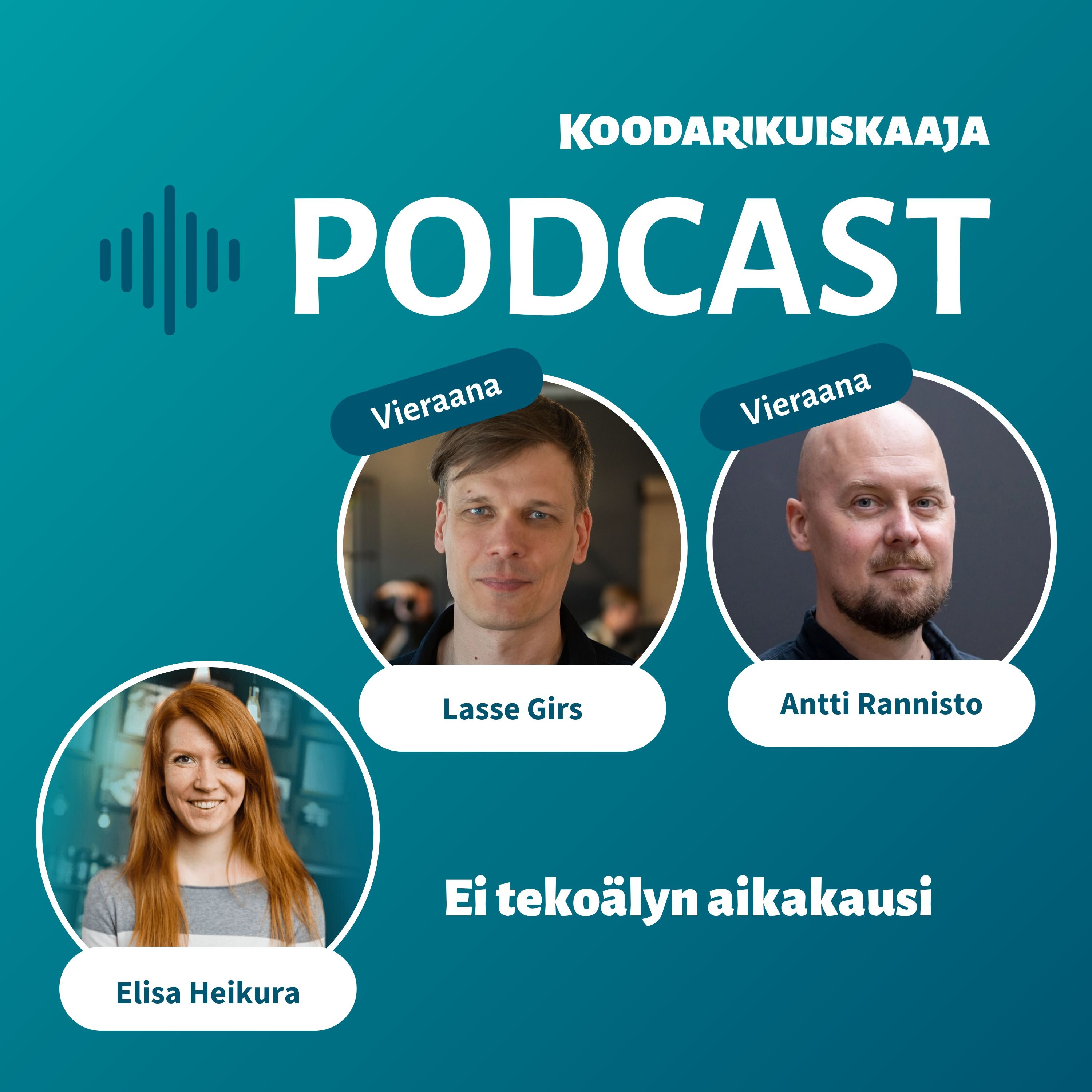 Ei tekoälyn aikakausi | Girs ja Rannisto