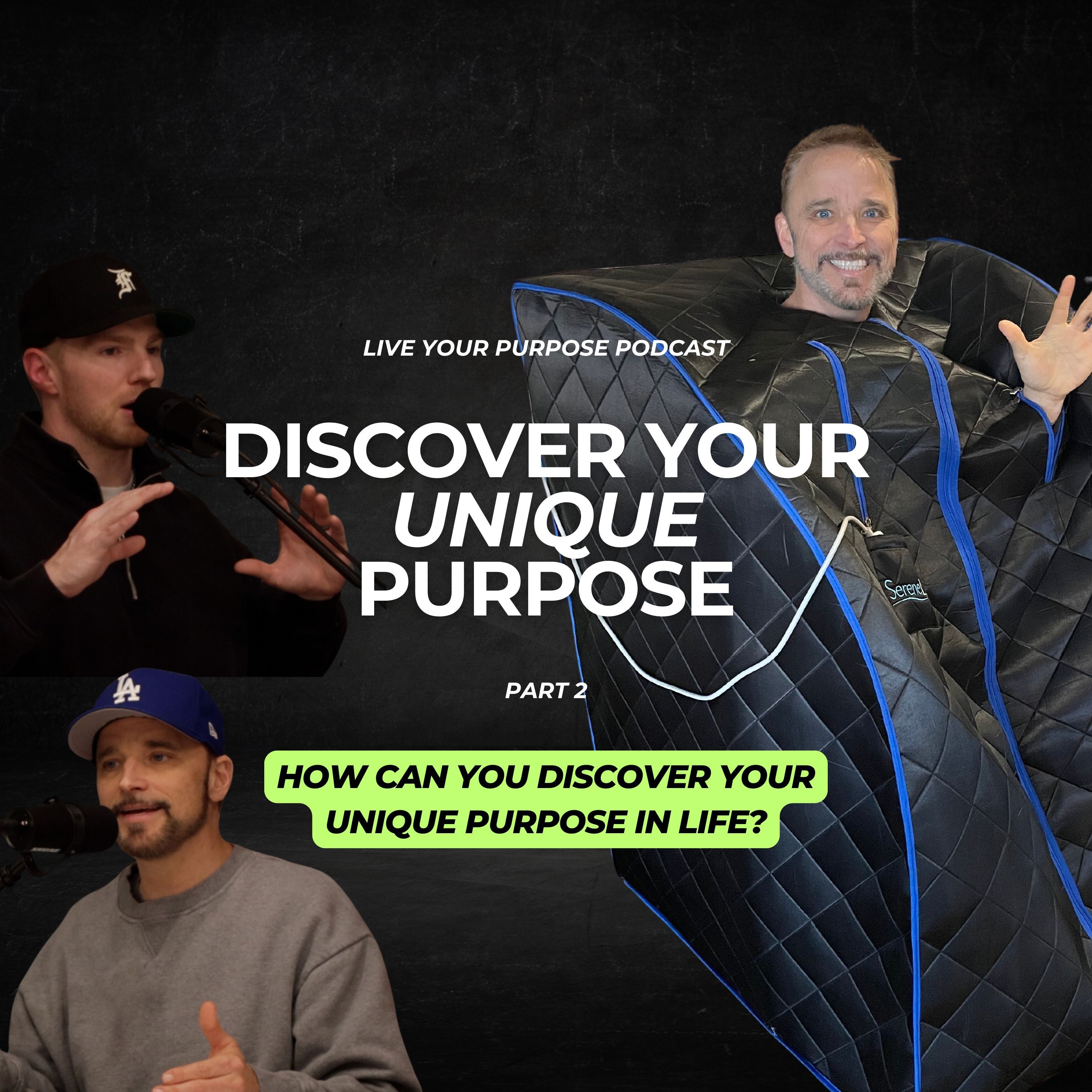 Discover Your UNIQUE Purpose - Part 2
