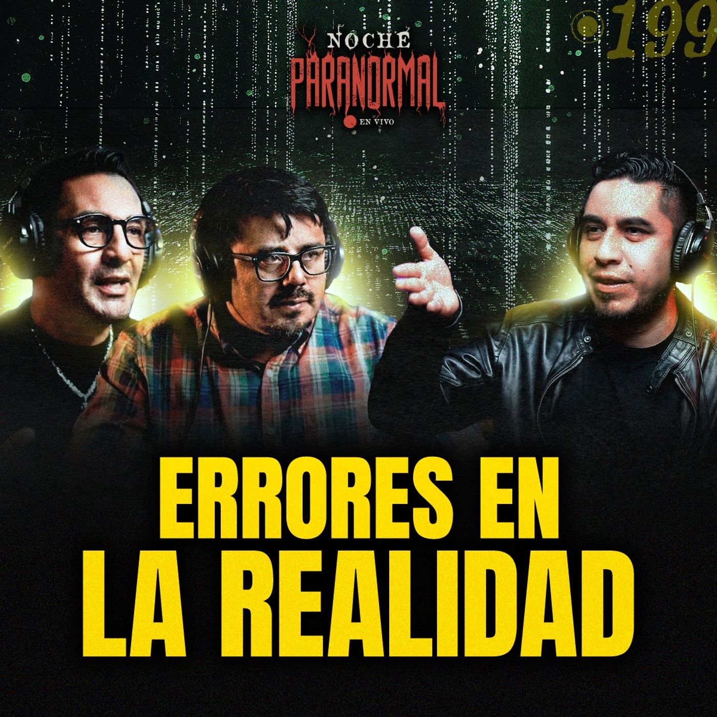 🔴PRUEBAS DE QUE VIVIMOS EN UNA SIMULACIÓN: GLITCHES, EXPERIMENTOS Y ENTIDADES #NP199 🔴