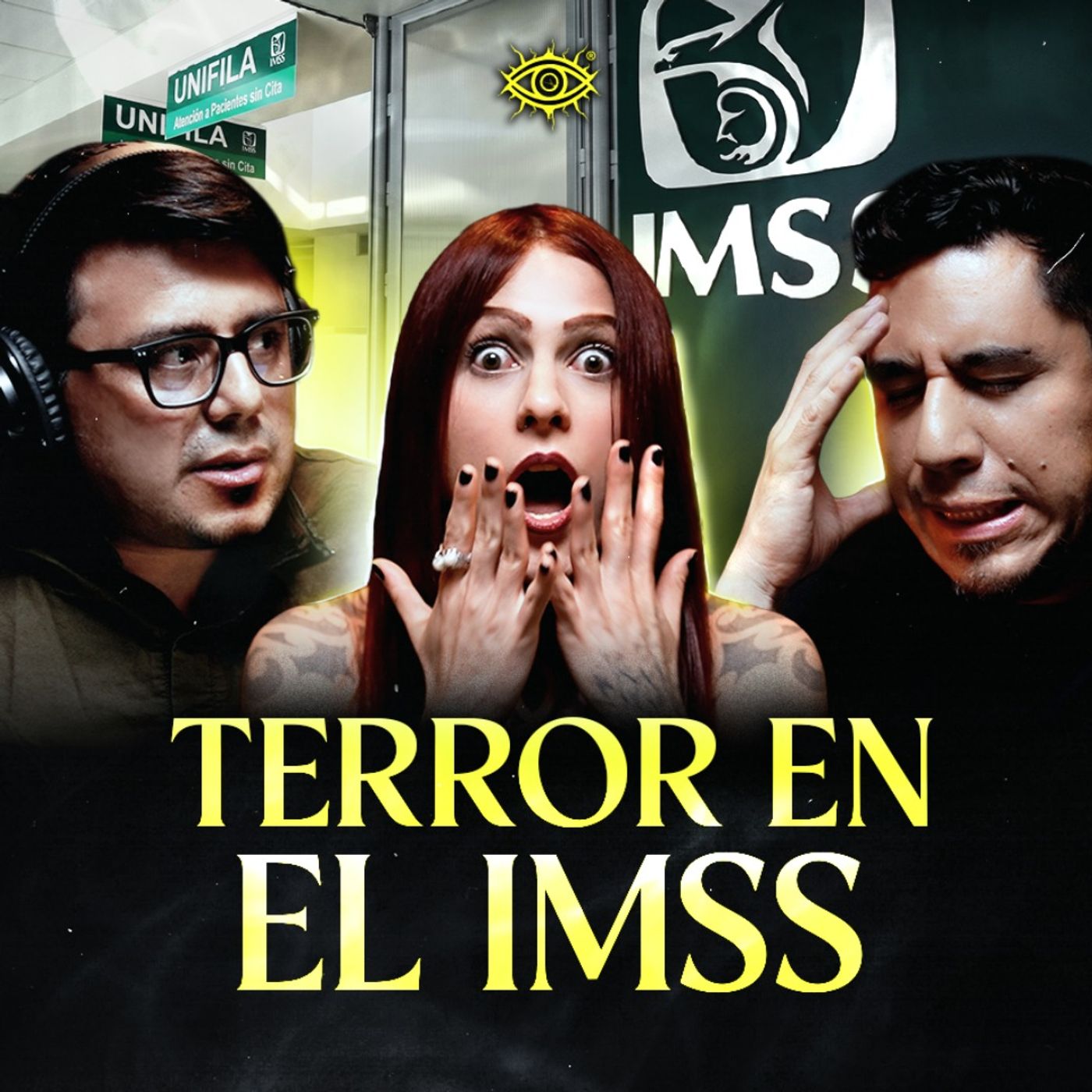 LO QUE ACECHA DE MADRUGADA: Relatos de Horror del IMSS episode artwork