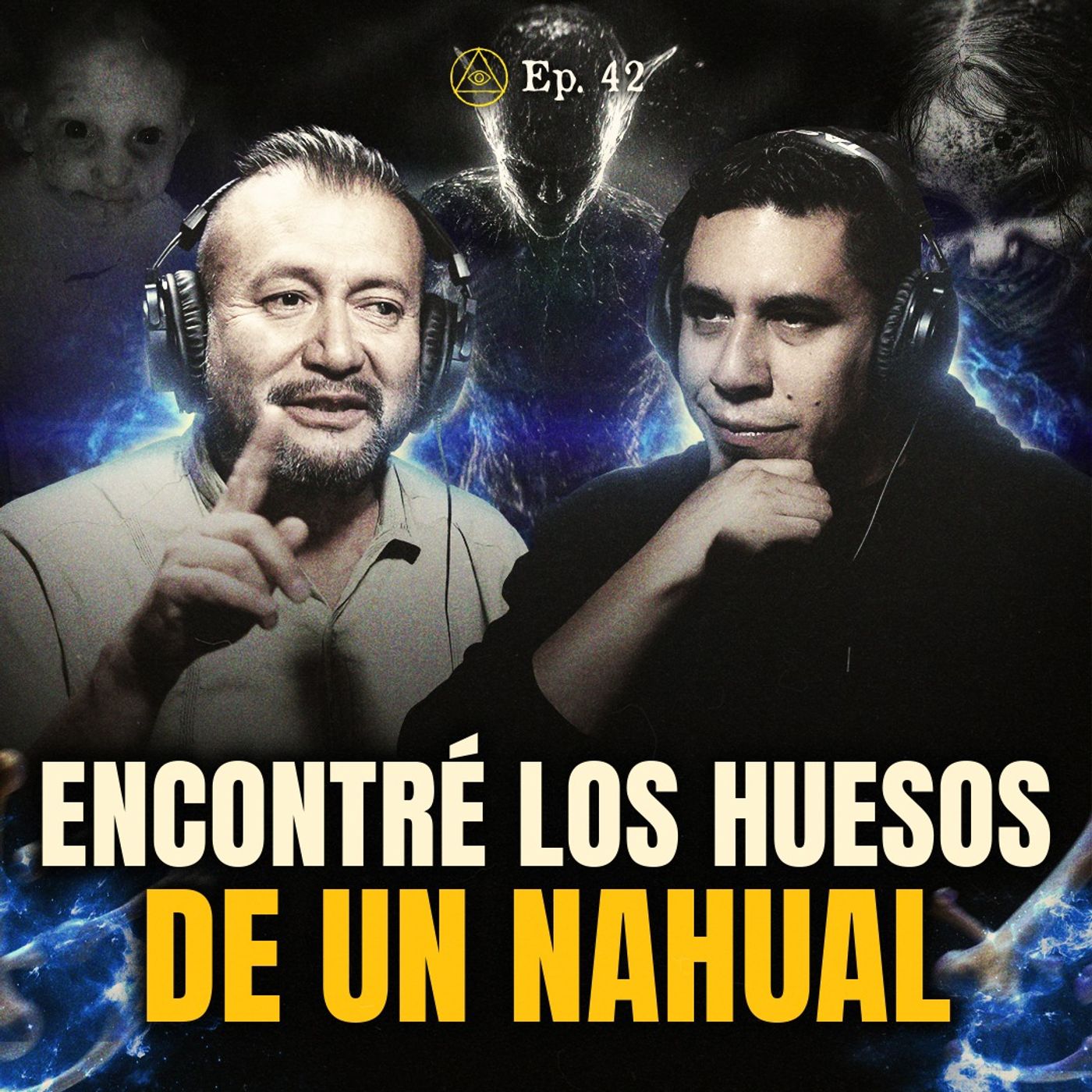 ENCONTRÉ LOS HUESOS DE UN NAHUAL CON PEPE RODRÍGUEZ