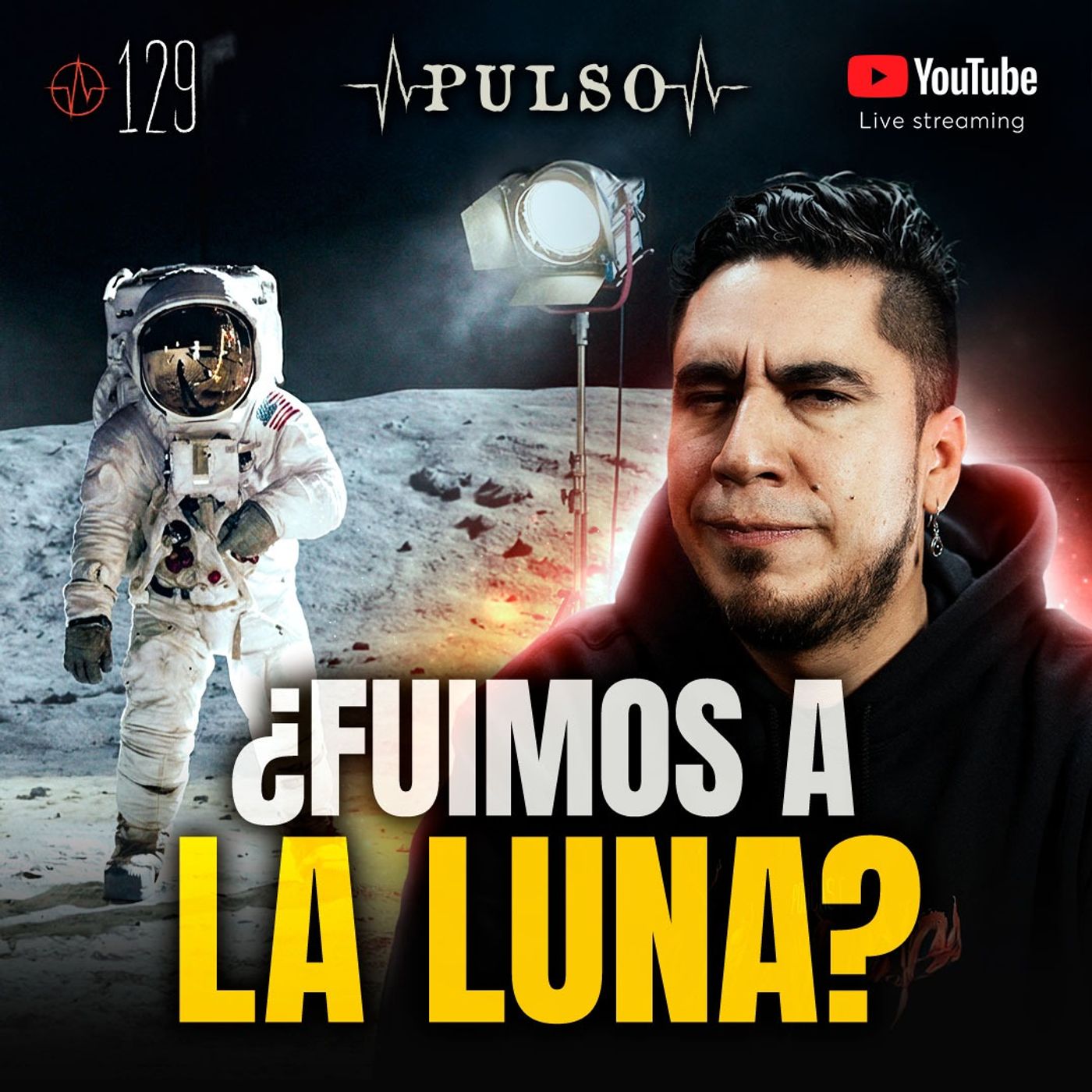 ⭕️  REGRESO A LA LUNA 2026: ARTEMIS 2 REVELA LO QUE OCULTARON EN APOLO 11 PULSO #129 ⭕️