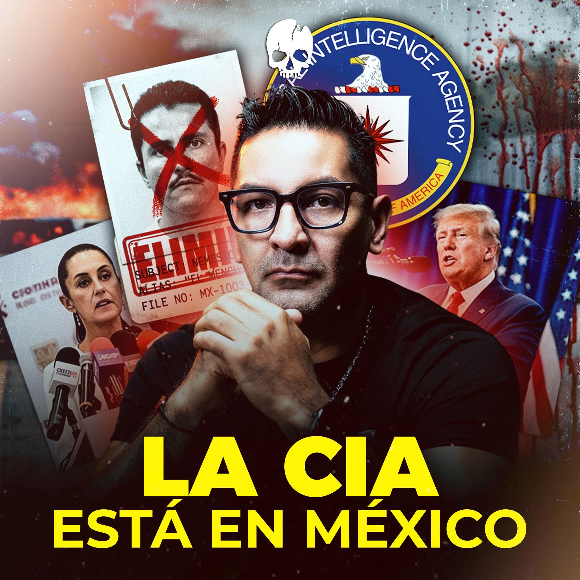 LA CIA ESTÁ EN MÉXICO episode artwork